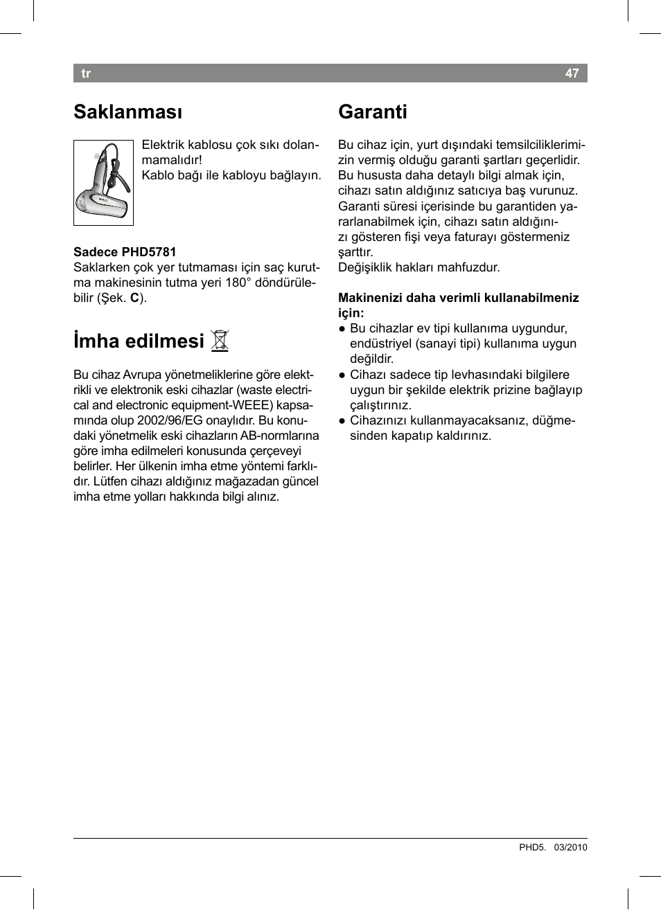 Saklanması, Imha edilmesi, Garanti | Bosch PHD5513 Haartrockner beautixx comfort User Manual | Page 49 / 74