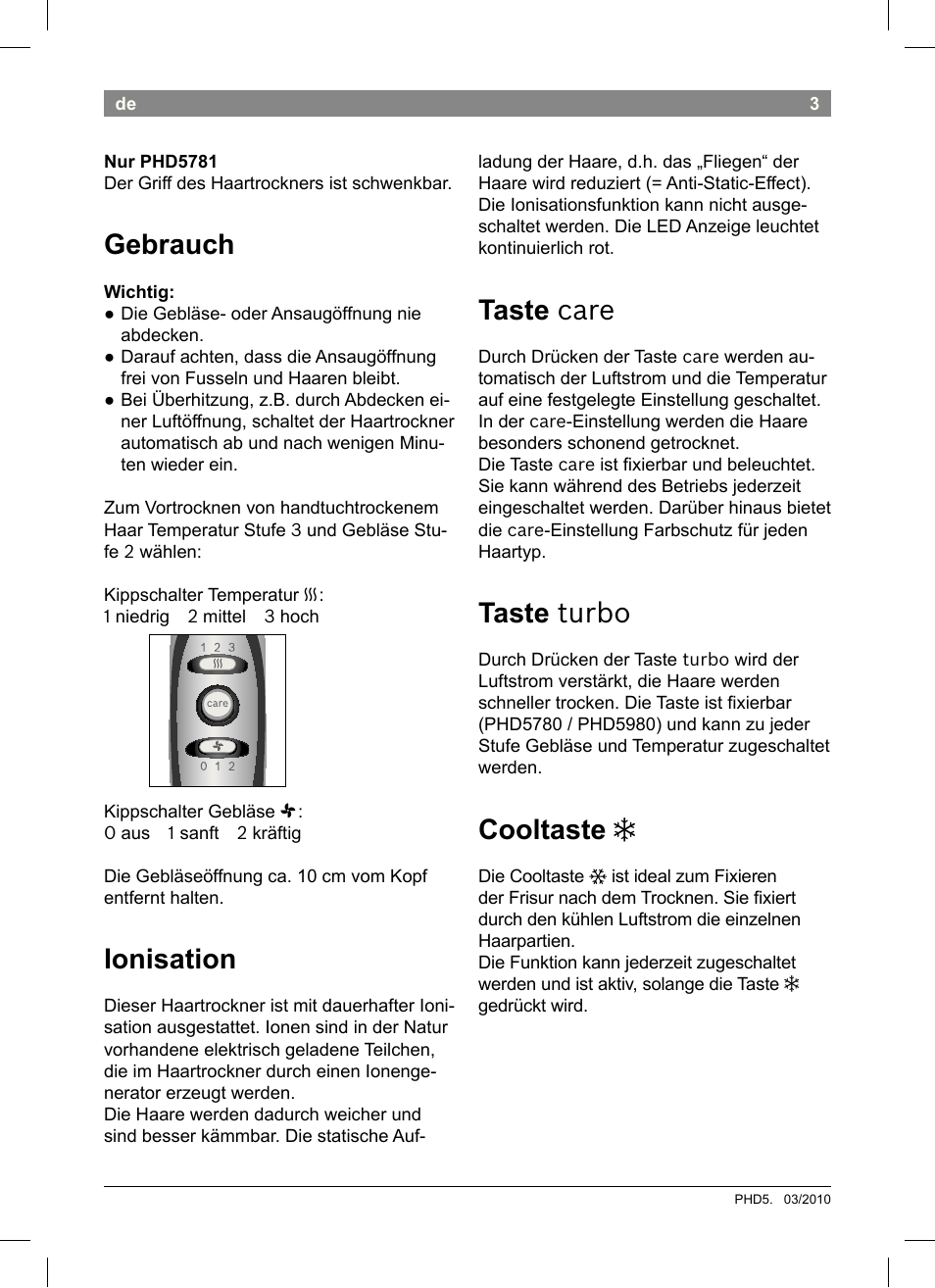 Gebrauch, Ionisation, Taste care | Taste turbo, Cooltaste | Bosch PHD5513 Haartrockner beautixx comfort User Manual | Page 5 / 74