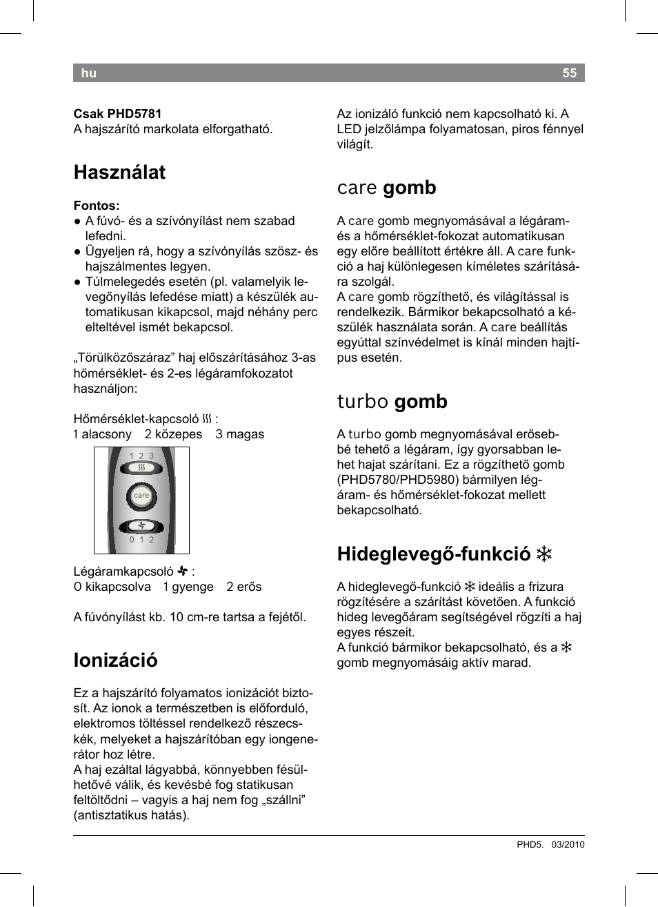 Használat, Ionizáció, Care gomb | Turbo gomb, Hideglevegő-funkció | Bosch PHD5513 Haartrockner beautixx comfort User Manual | Page 57 / 74