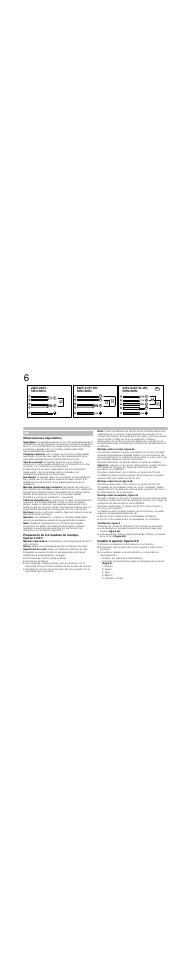 Observaciones importantes, Nota, Montaje sobre el cajón, figura 2a | Montaje sobre horno, figura 2b, Montaje sobre lavavajillas, figura 2c, Ventilación, figura 4, Instalar el aparato, figuras 5/6, Introducir el aparato uniformemente en el recorte, 99a, 99 1a | Bosch PIV601N17E flächenbündig Induktions-Kochstelle Glaskeramik User Manual | Page 3 / 16