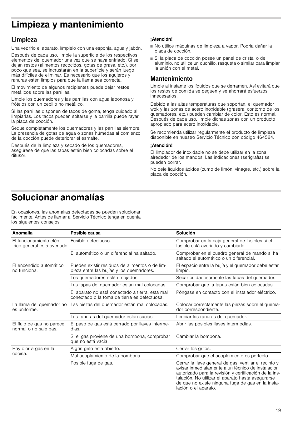 Limpieza y mantenimiento, Limpieza, Atención | Mantenimiento, Solucionar anomalías, O limpieza | Bosch NNH615XEU Gas-Kochfeld Edelstahl 60 cm User Manual | Page 19 / 51