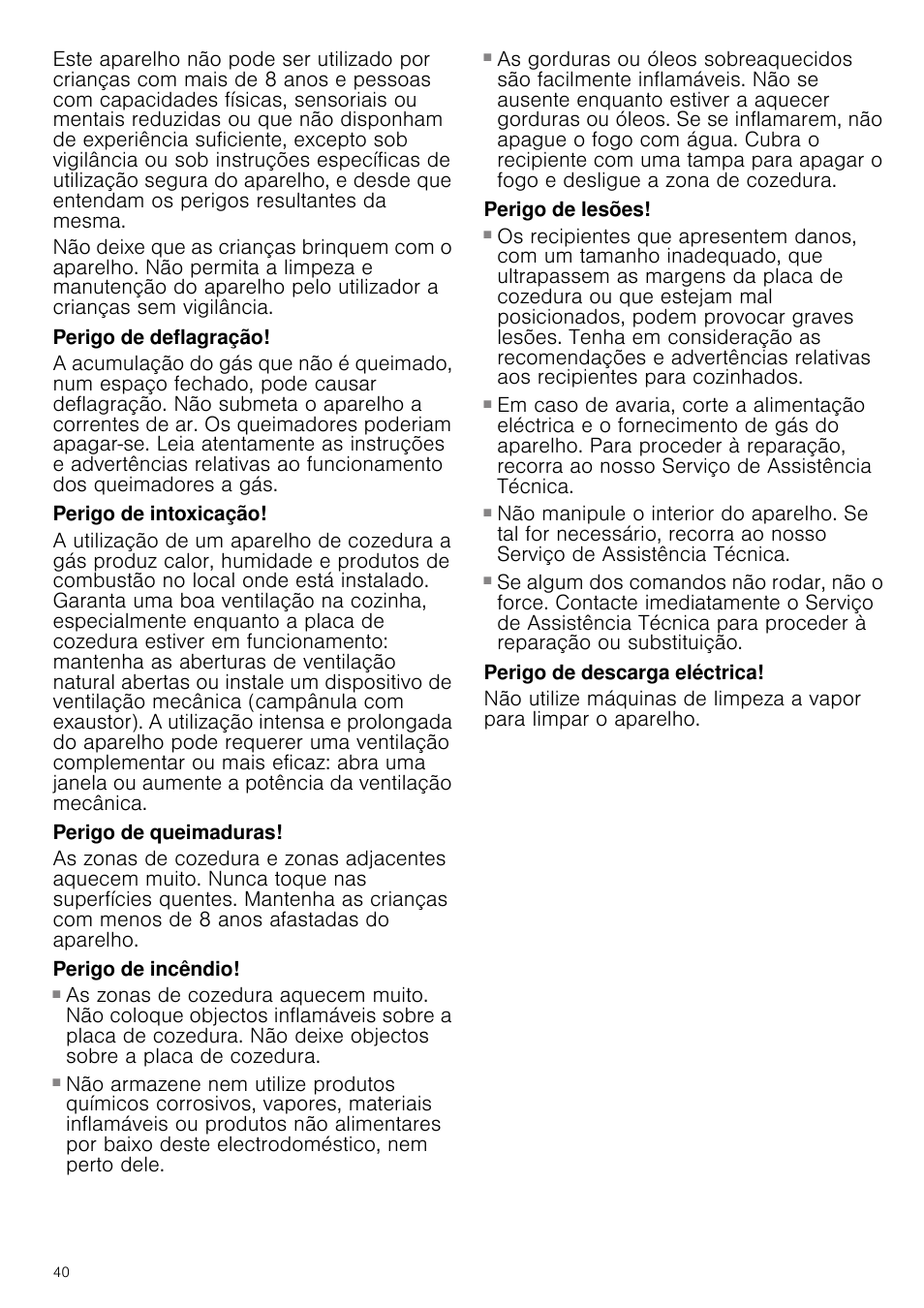 Perigo de deflagração, Perigo de intoxicação, Perigo de queimaduras | Perigo de incêndio, Perigo de lesões, Perigo de descarga eléctrica | Bosch NNH615XEU Gas-Kochfeld Edelstahl 60 cm User Manual | Page 40 / 51