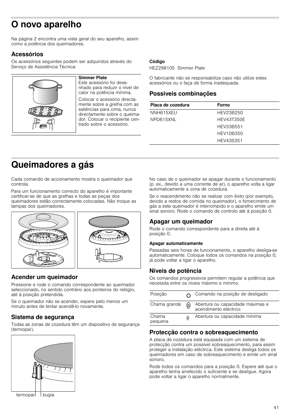 O novo aparelho, Acessórios, Código | Possiveis combinações, Queimadores a gás, Acender um queimador, Sistema de segurança, Apagar um queimador, Apagar automaticamente, Níveis de potência | Bosch NNH615XEU Gas-Kochfeld Edelstahl 60 cm User Manual | Page 41 / 51