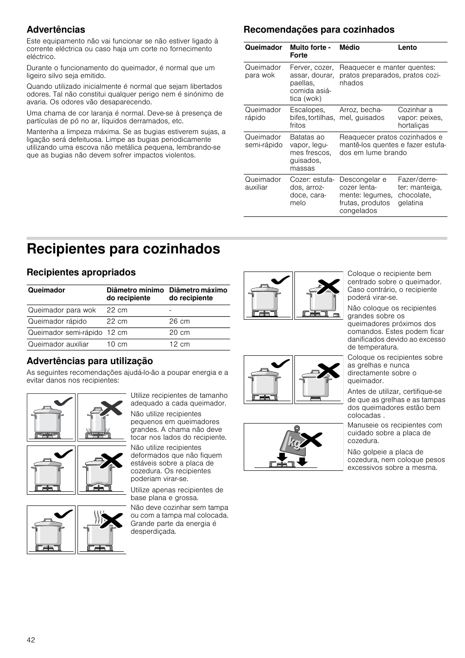 Advertências, Recomendações para cozinhados, Recipientes para cozinhados | Recipientes apropriados, Advertências para utilização | Bosch NNH615XEU Gas-Kochfeld Edelstahl 60 cm User Manual | Page 42 / 51