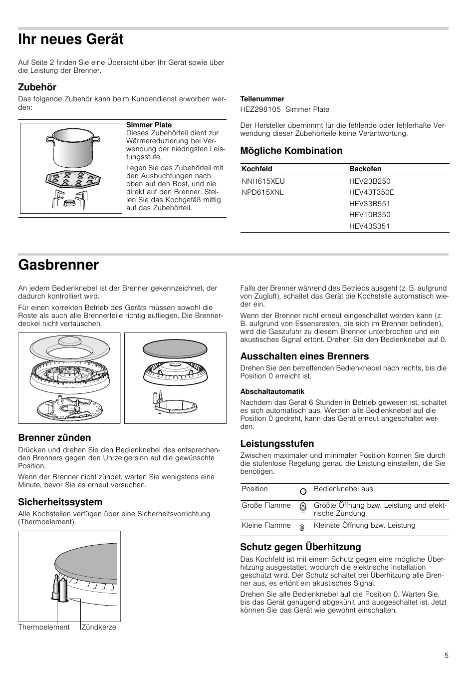 Ihr neues gerät, Zubehör, Teilenummer | Mögliche kombination, Gasbrenner, Brenner zünden, Sicherheitssystem, Ausschalten eines brenners, Abschaltautomatik, Leistungsstufen | Bosch NNH615XEU Gas-Kochfeld Edelstahl 60 cm User Manual | Page 5 / 51