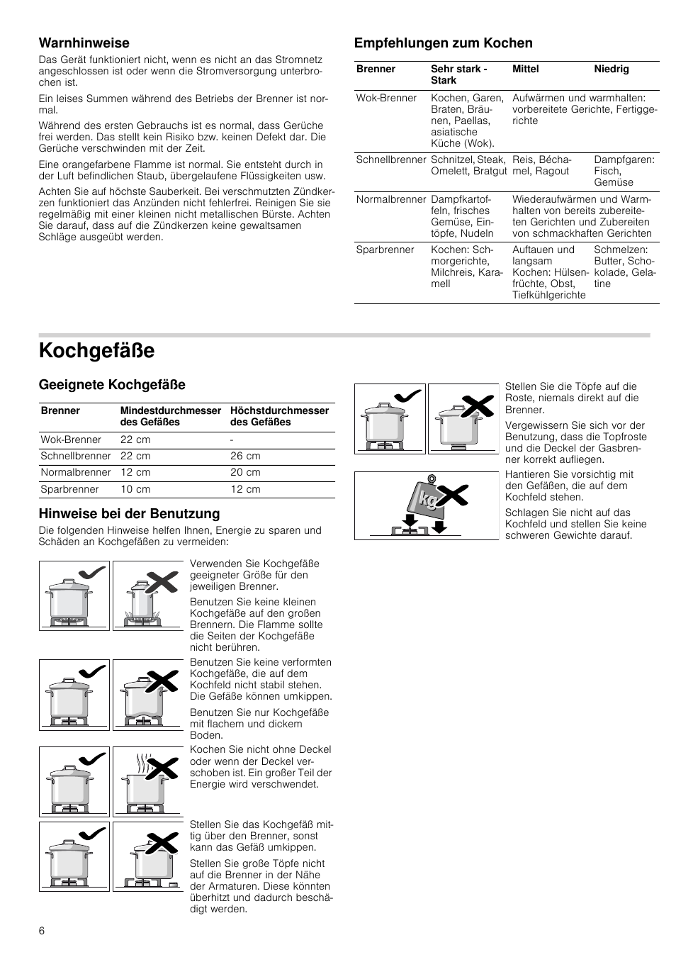 Warnhinweise, Empfehlungen zum kochen, Kochgefäße | Geeignete kochgefäße, Hinweise bei der benutzung, Geeignete kochgefäße hinweise bei der benutzung | Bosch NNH615XEU Gas-Kochfeld Edelstahl 60 cm User Manual | Page 6 / 51