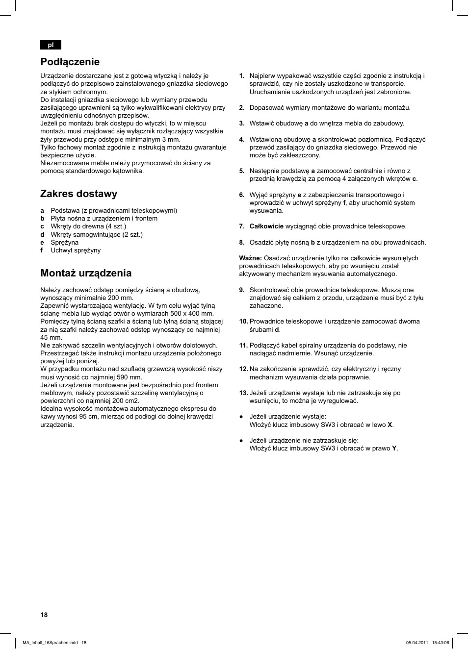 Podłączenie, Zakres dostawy, Montaż urządzenia | Bosch TCC78K751 Edelstahl Kaffeevollautomat User Manual | Page 18 / 18