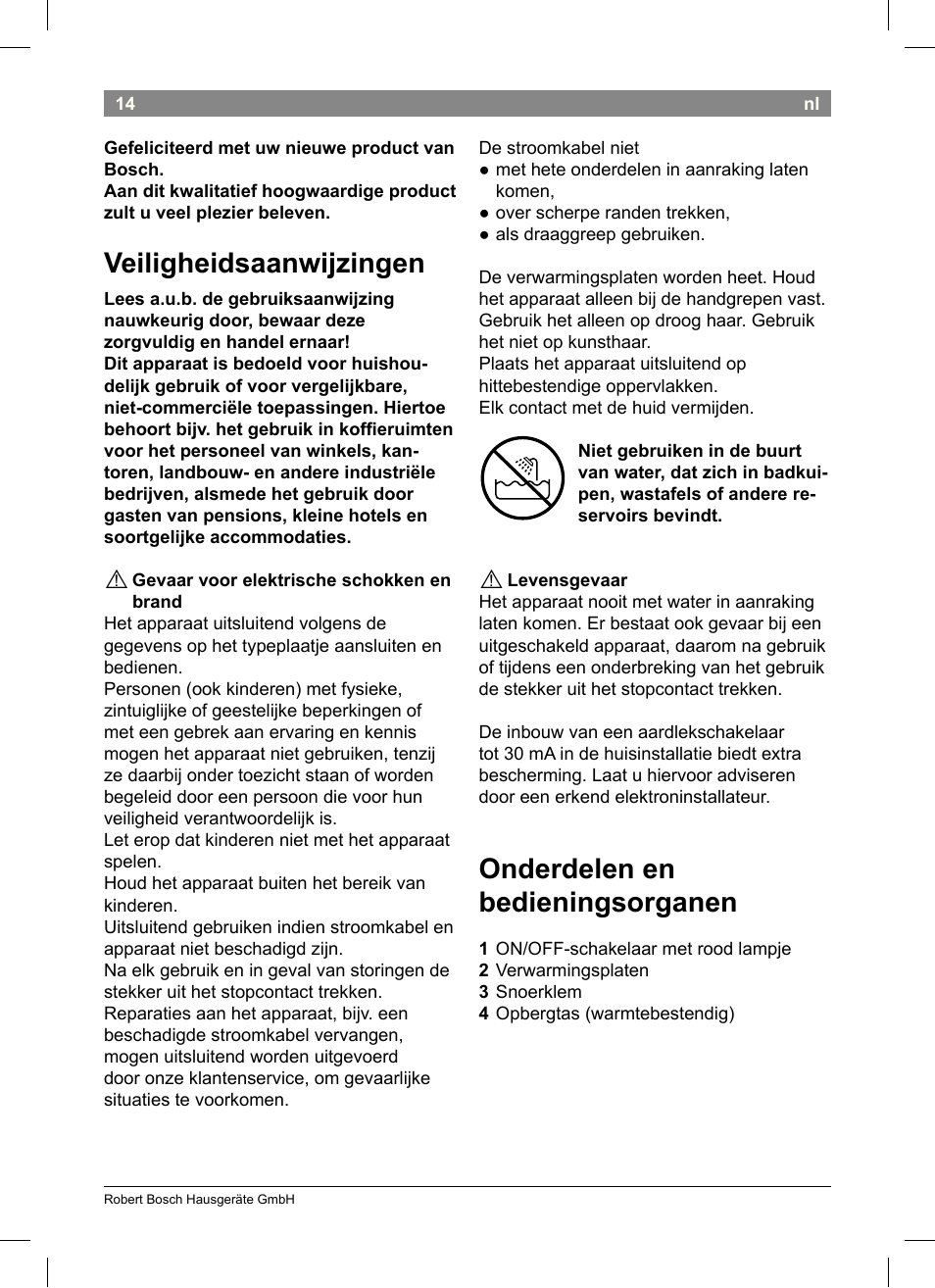 Veiligheidsaanwijzingen, Onderdelen en bedieningsorganen | Bosch PHS3651 Haarglätter BrilliantCare Business User Manual | Page 18 / 64