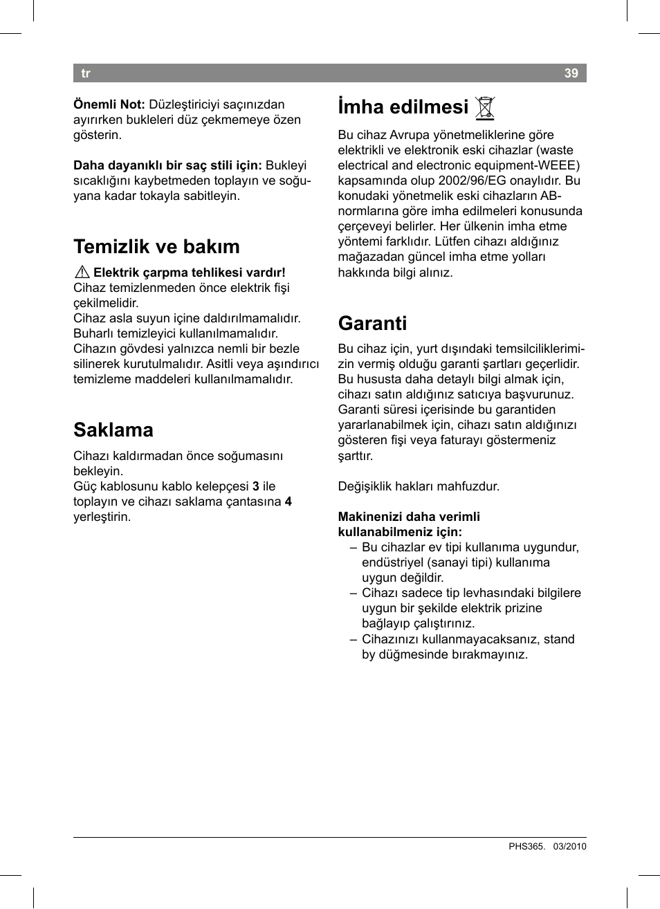 Temizlik ve bakım, Saklama, Imha edilmesi | Garanti | Bosch PHS3651 Haarglätter BrilliantCare Business User Manual | Page 43 / 64