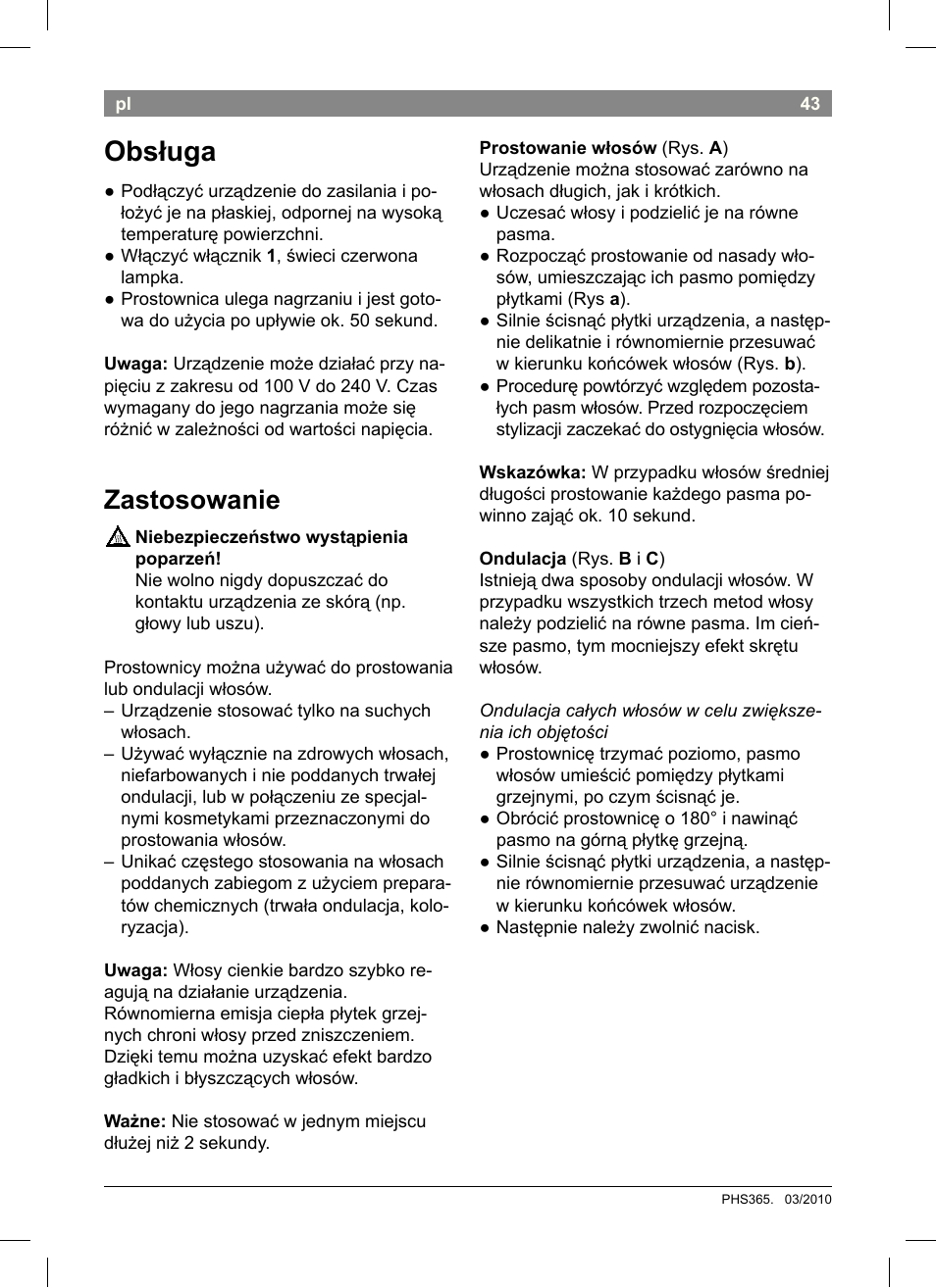 Obsługa, Zastosowanie | Bosch PHS3651 Haarglätter BrilliantCare Business User Manual | Page 47 / 64