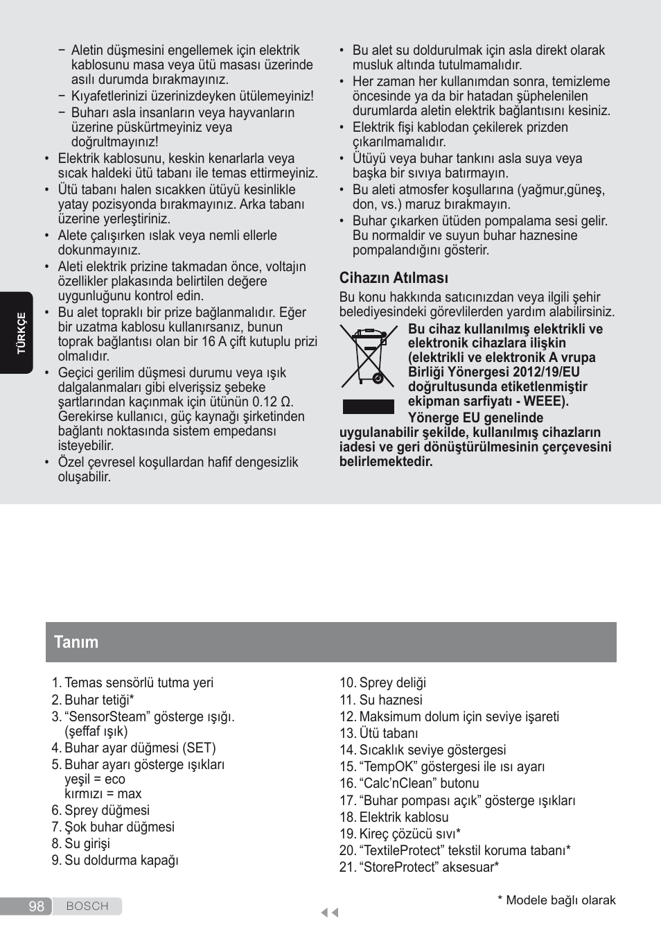 Tanım | Bosch Kompakt-Dampfgenerator Sensixx´x DI90 AntiShine TDI903231A anthrazit metallic rosso rot User Manual | Page 100 / 160