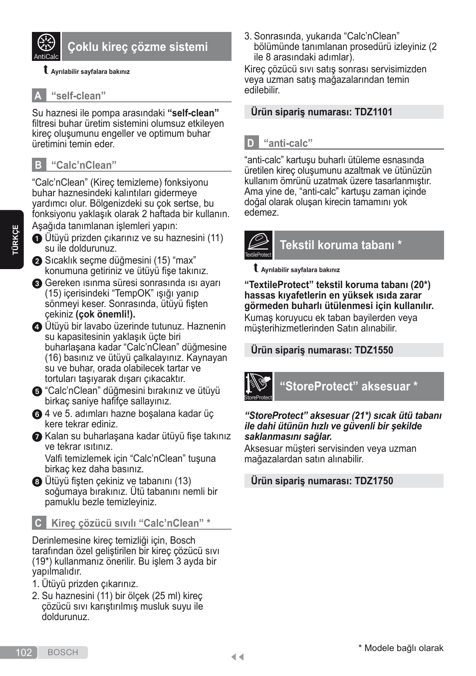 Çoklu kireç çözme sistemi, Tekstil koruma tabanı, Storeprotect” aksesuar | Bosch Kompakt-Dampfgenerator Sensixx´x DI90 AntiShine TDI903231A anthrazit metallic rosso rot User Manual | Page 104 / 160