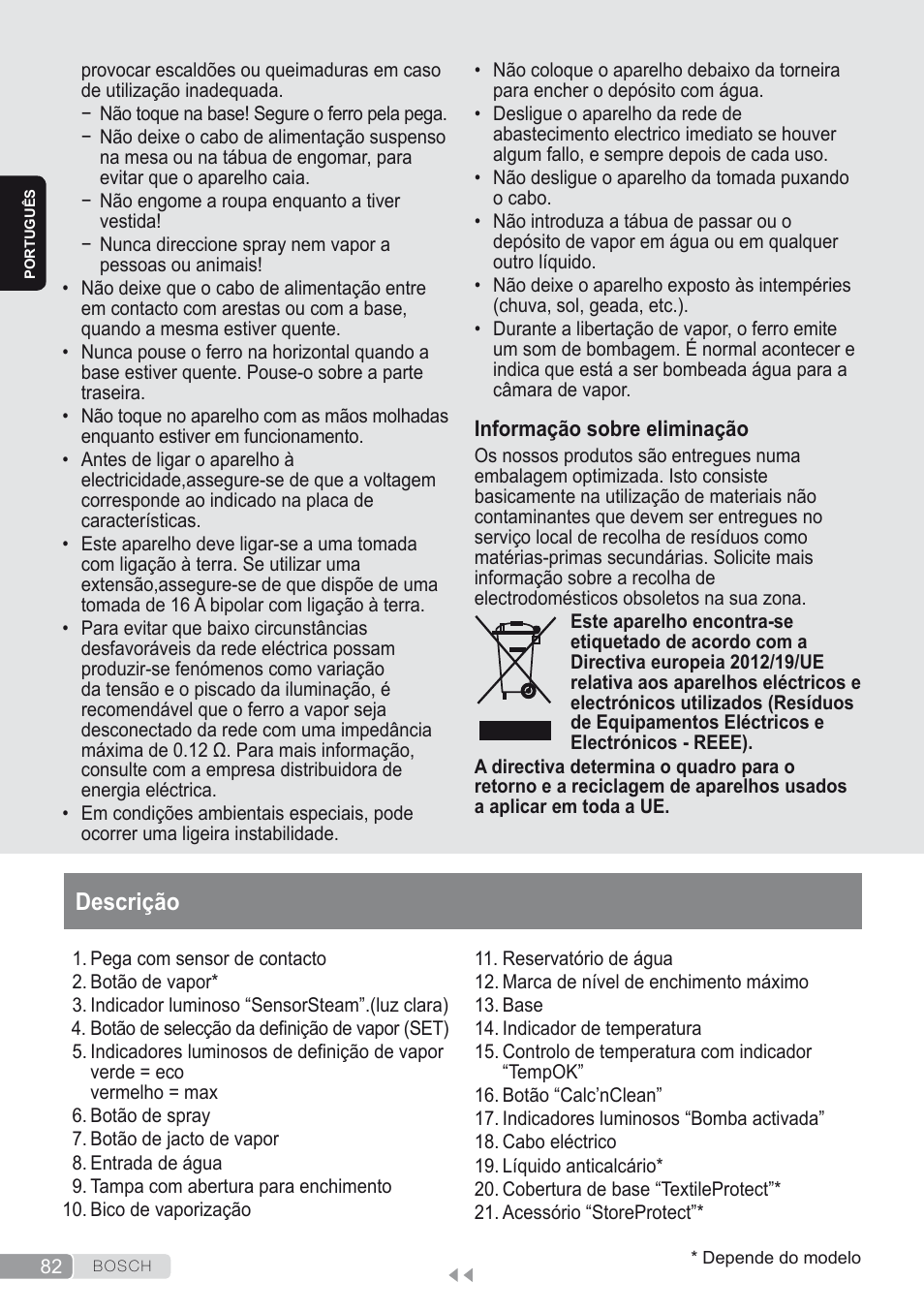 Descrição | Bosch Kompakt-Dampfgenerator Sensixx´x DI90 AntiShine TDI903231A anthrazit metallic rosso rot User Manual | Page 84 / 160