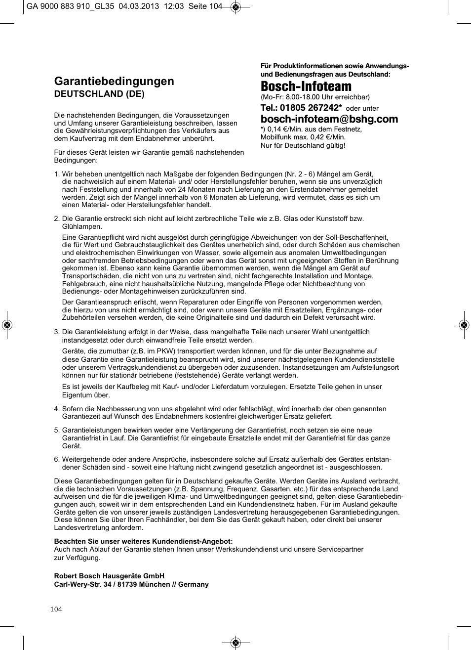 Bosch-infoteam, Garantiebedingungen | Bosch MoveOn Bodenstaubsauger mit Staubbeutel BGL35MOVE2 flaming red User Manual | Page 104 / 110