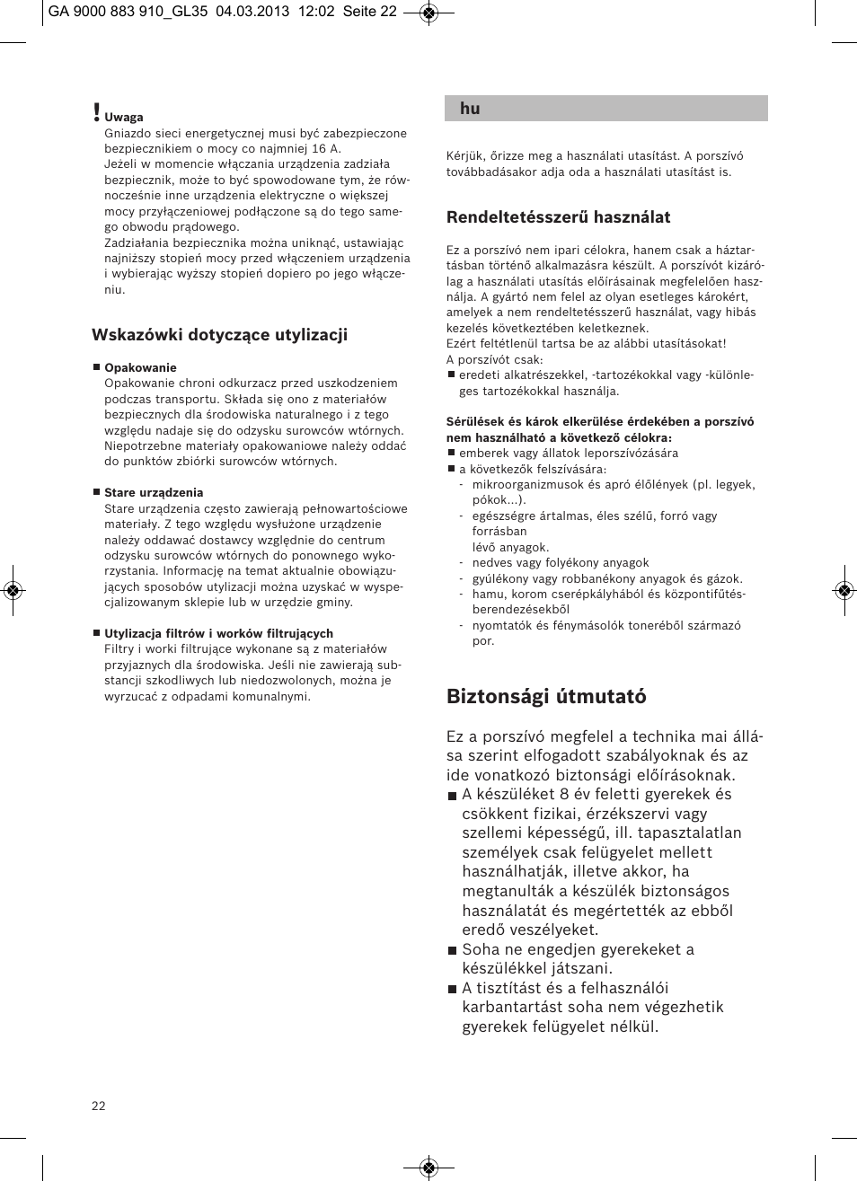 Biztonsági útmutató, Wskazówki dotyczące utylizacji, Rendeltetésszerű használat | Bosch MoveOn Bodenstaubsauger mit Staubbeutel BGL35MOVE2 flaming red User Manual | Page 23 / 110