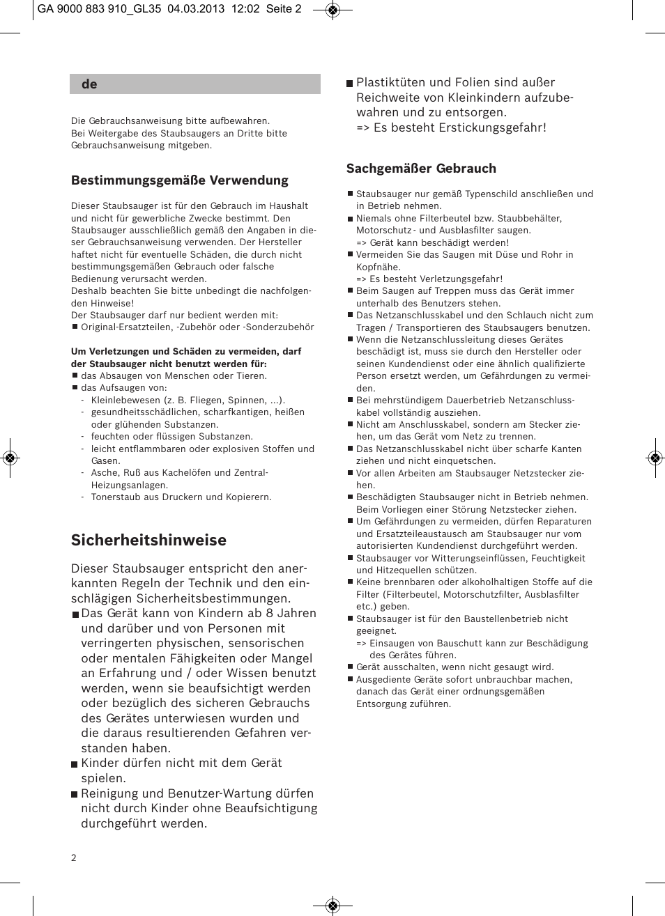 Sicherheitshinweise, Bestimmungsgemäße verwendung, Sachgemäßer gebrauch | Bosch MoveOn Bodenstaubsauger mit Staubbeutel BGL35MOVE2 flaming red User Manual | Page 3 / 110