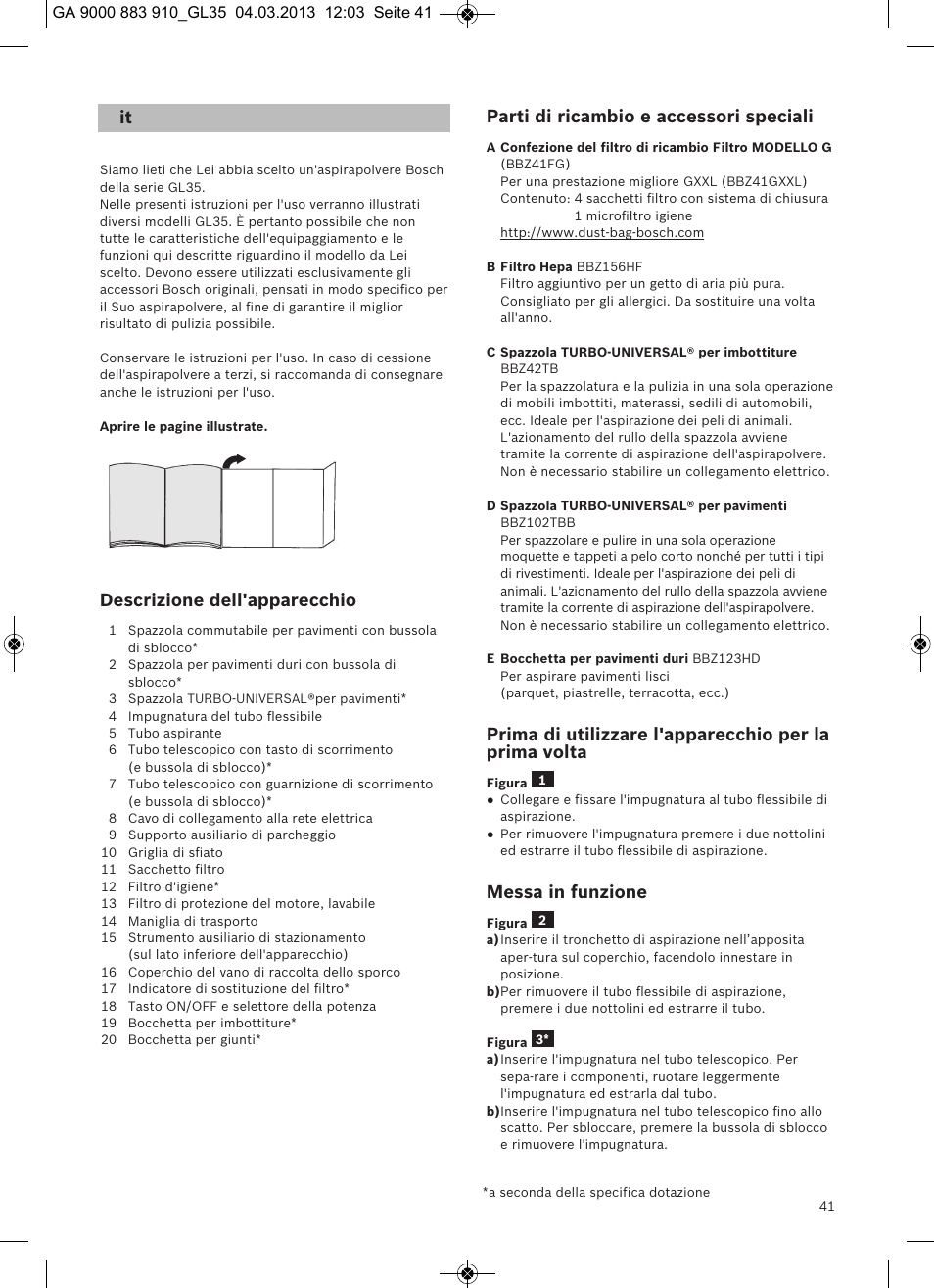 Descrizione dell'apparecchio, Parti di ricambio e accessori speciali, Messa in funzione | Bosch MoveOn Bodenstaubsauger mit Staubbeutel BGL35MOVE2 flaming red User Manual | Page 42 / 110