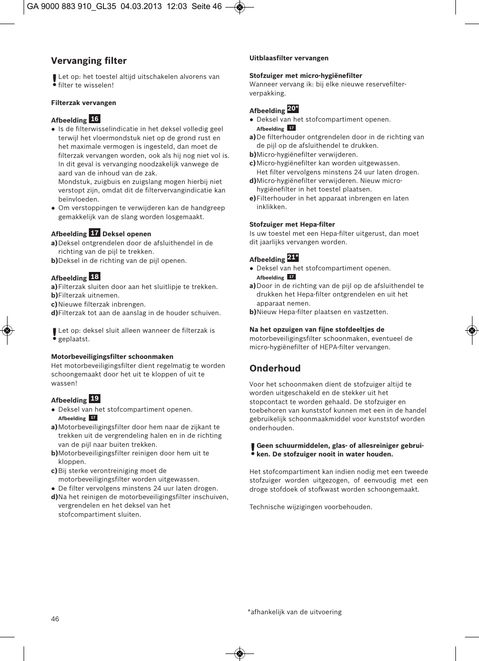 Vervanging ﬁlter, Onderhoud | Bosch MoveOn Bodenstaubsauger mit Staubbeutel BGL35MOVE2 flaming red User Manual | Page 47 / 110