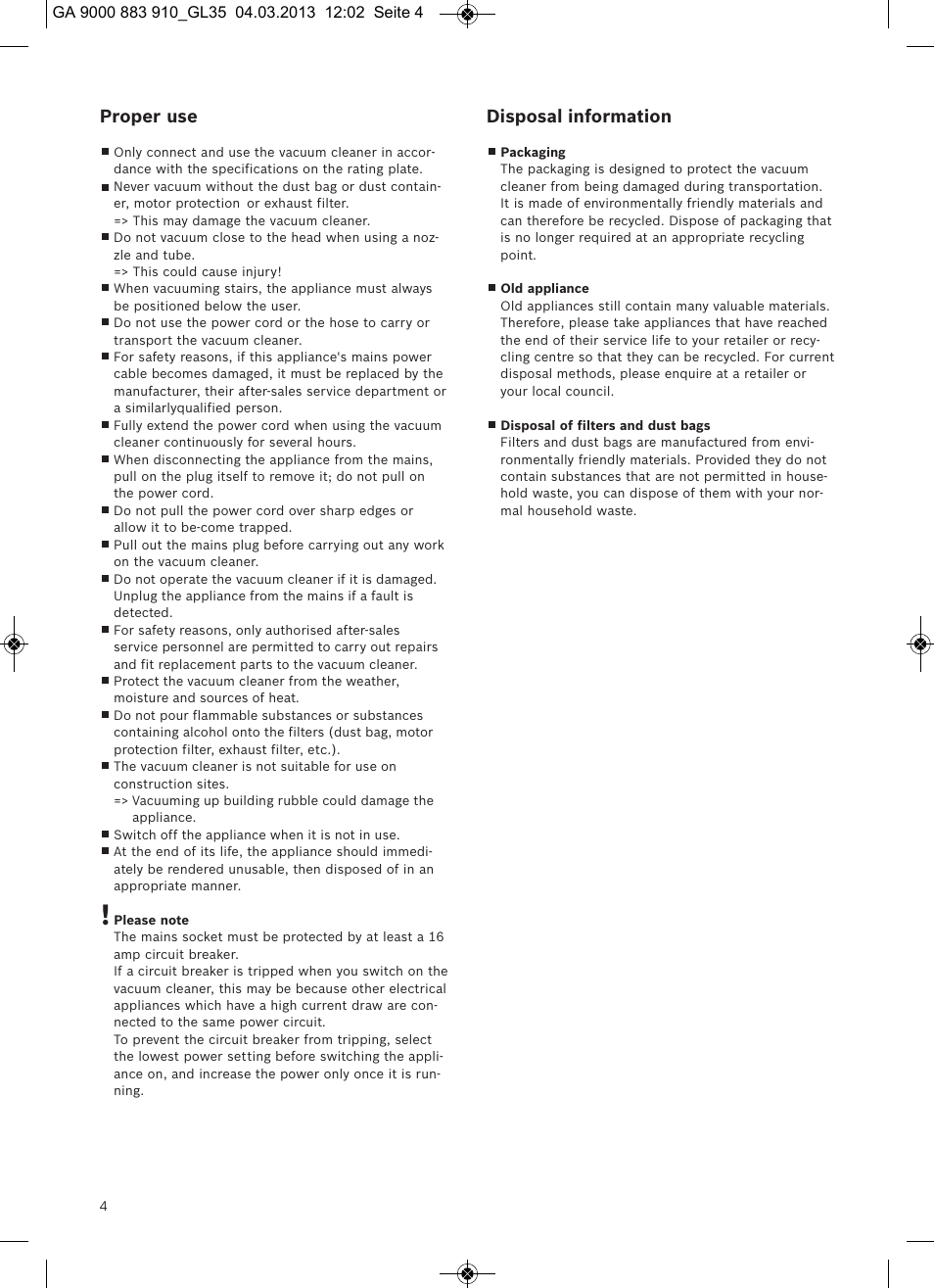 Proper use, Disposal information | Bosch MoveOn Bodenstaubsauger mit Staubbeutel BGL35MOVE2 flaming red User Manual | Page 5 / 110