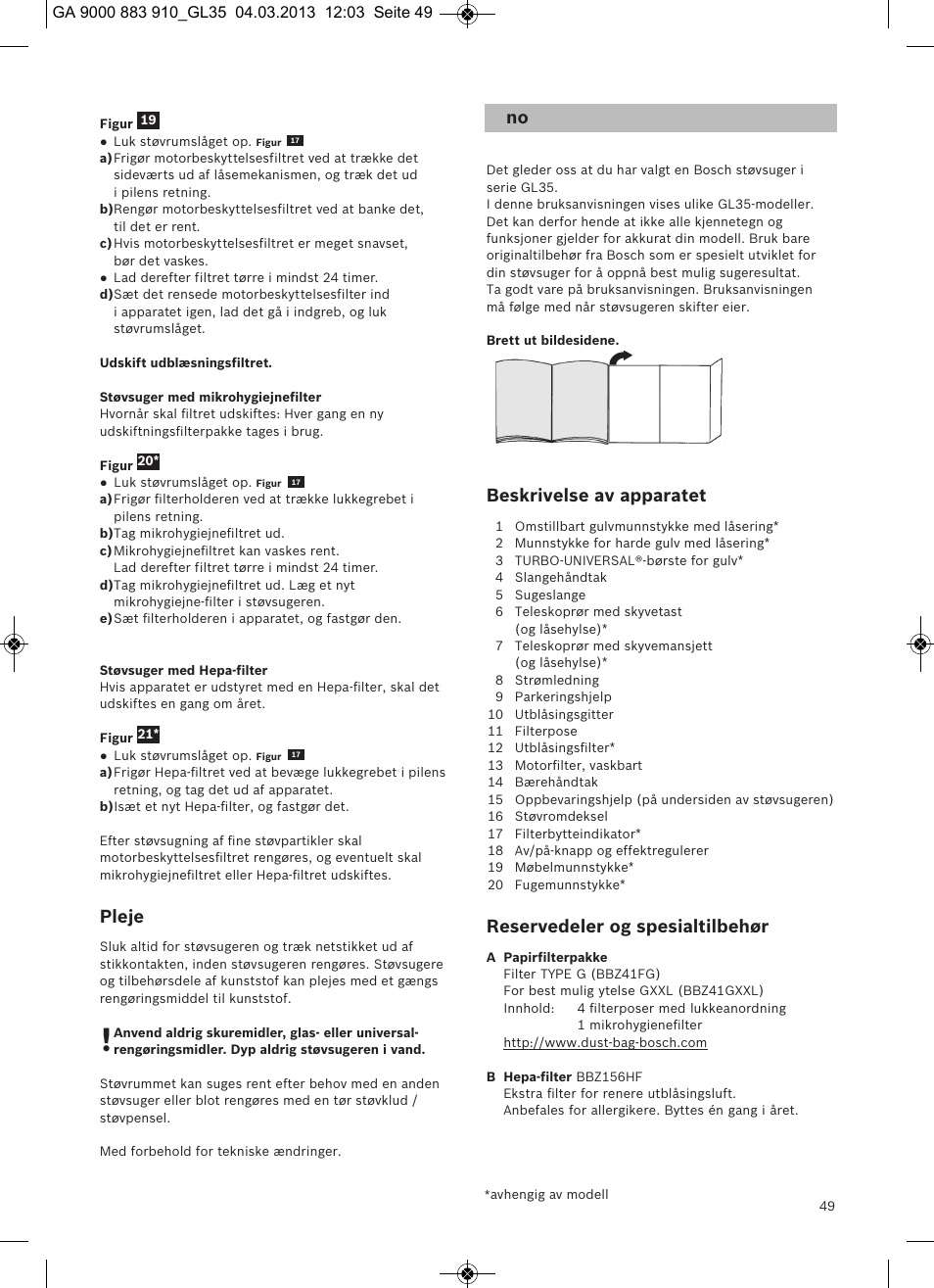 Pleje, Beskrivelse av apparatet, Reservedeler og spesialtilbehør | Bosch MoveOn Bodenstaubsauger mit Staubbeutel BGL35MOVE2 flaming red User Manual | Page 50 / 110