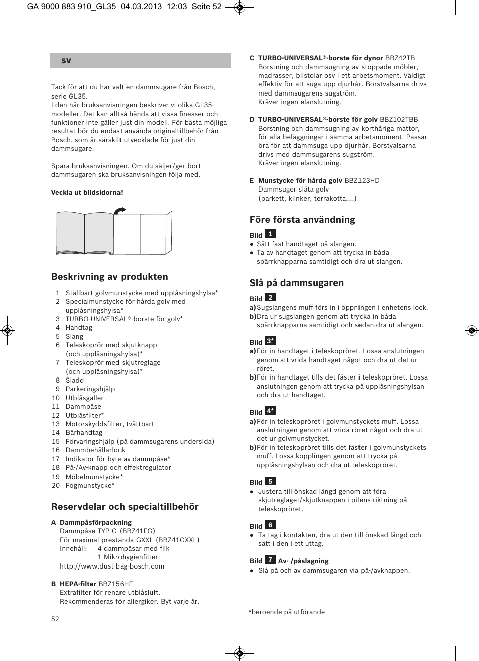 Beskrivning av produkten, Reservdelar och specialtillbehör, Före första användning | Slå på dammsugaren | Bosch MoveOn Bodenstaubsauger mit Staubbeutel BGL35MOVE2 flaming red User Manual | Page 53 / 110