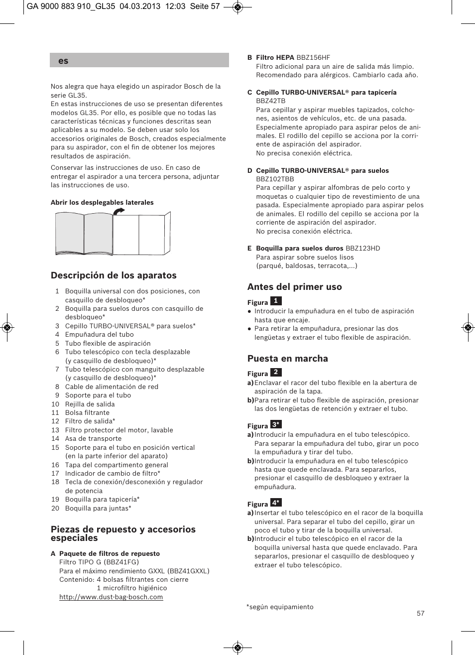 Descripción de los aparatos, Piezas de repuesto y accesorios especiales, Antes del primer uso | Puesta en marcha | Bosch MoveOn Bodenstaubsauger mit Staubbeutel BGL35MOVE2 flaming red User Manual | Page 58 / 110