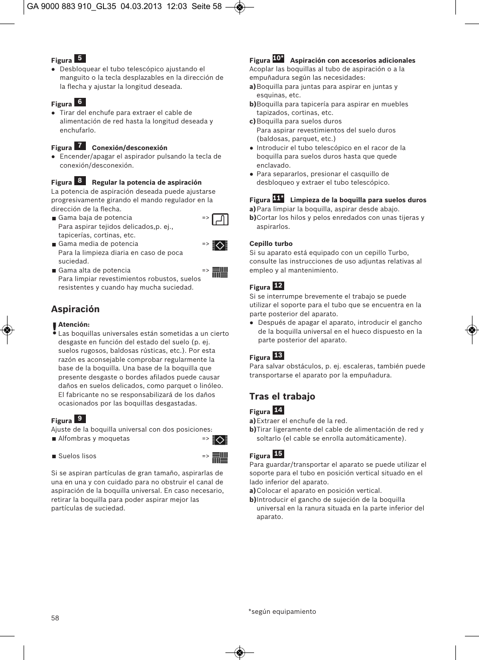 Aspiración, Tras el trabajo | Bosch MoveOn Bodenstaubsauger mit Staubbeutel BGL35MOVE2 flaming red User Manual | Page 59 / 110