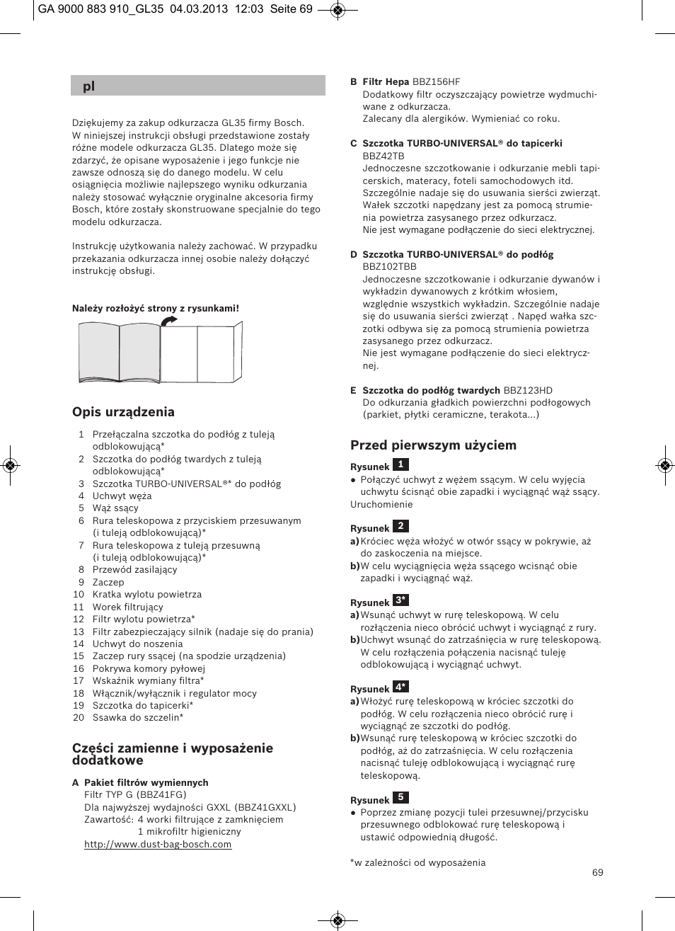 Opis urządzenia, Części zamienne i wyposażenie dodatkowe, Przed pierwszym użyciem | Bosch MoveOn Bodenstaubsauger mit Staubbeutel BGL35MOVE2 flaming red User Manual | Page 70 / 110