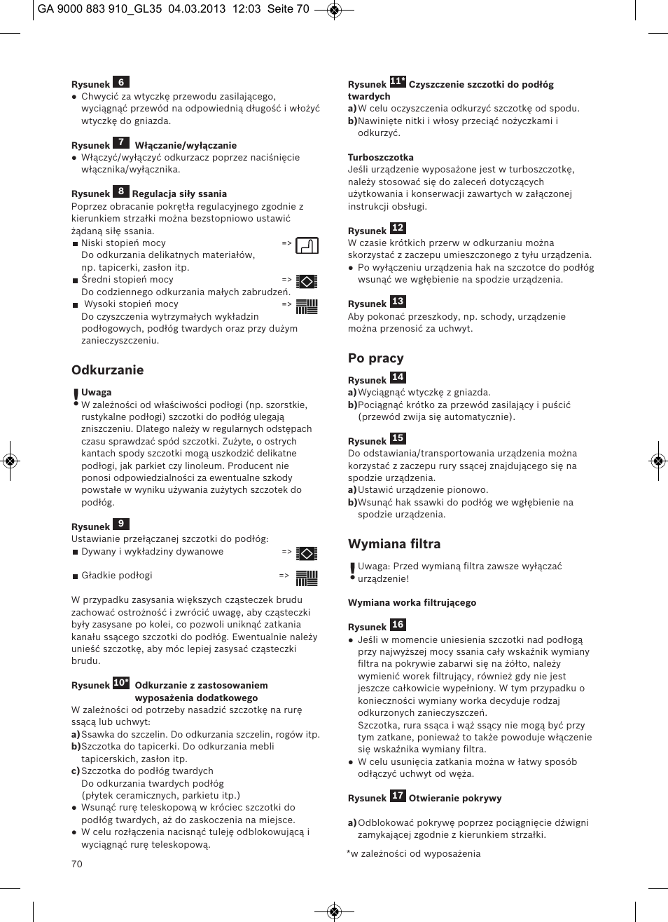 Odkurzanie, Po pracy, Wymiana ﬁltra | Bosch MoveOn Bodenstaubsauger mit Staubbeutel BGL35MOVE2 flaming red User Manual | Page 71 / 110