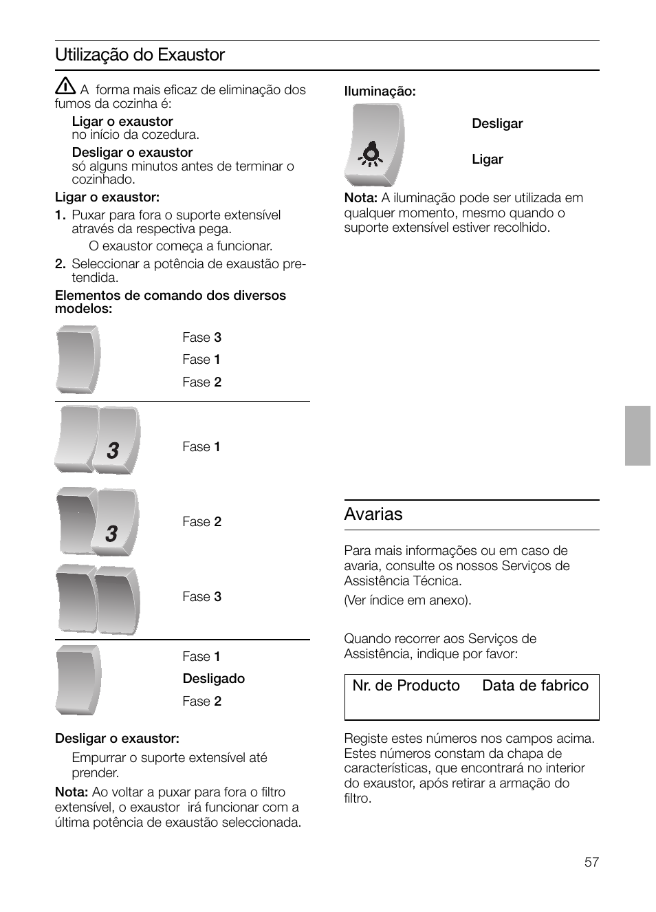 Utilização do exaustor, Avarias | Bosch DHI645H grau-metallic Flachschirmhaube 60 cm User Manual | Page 57 / 68