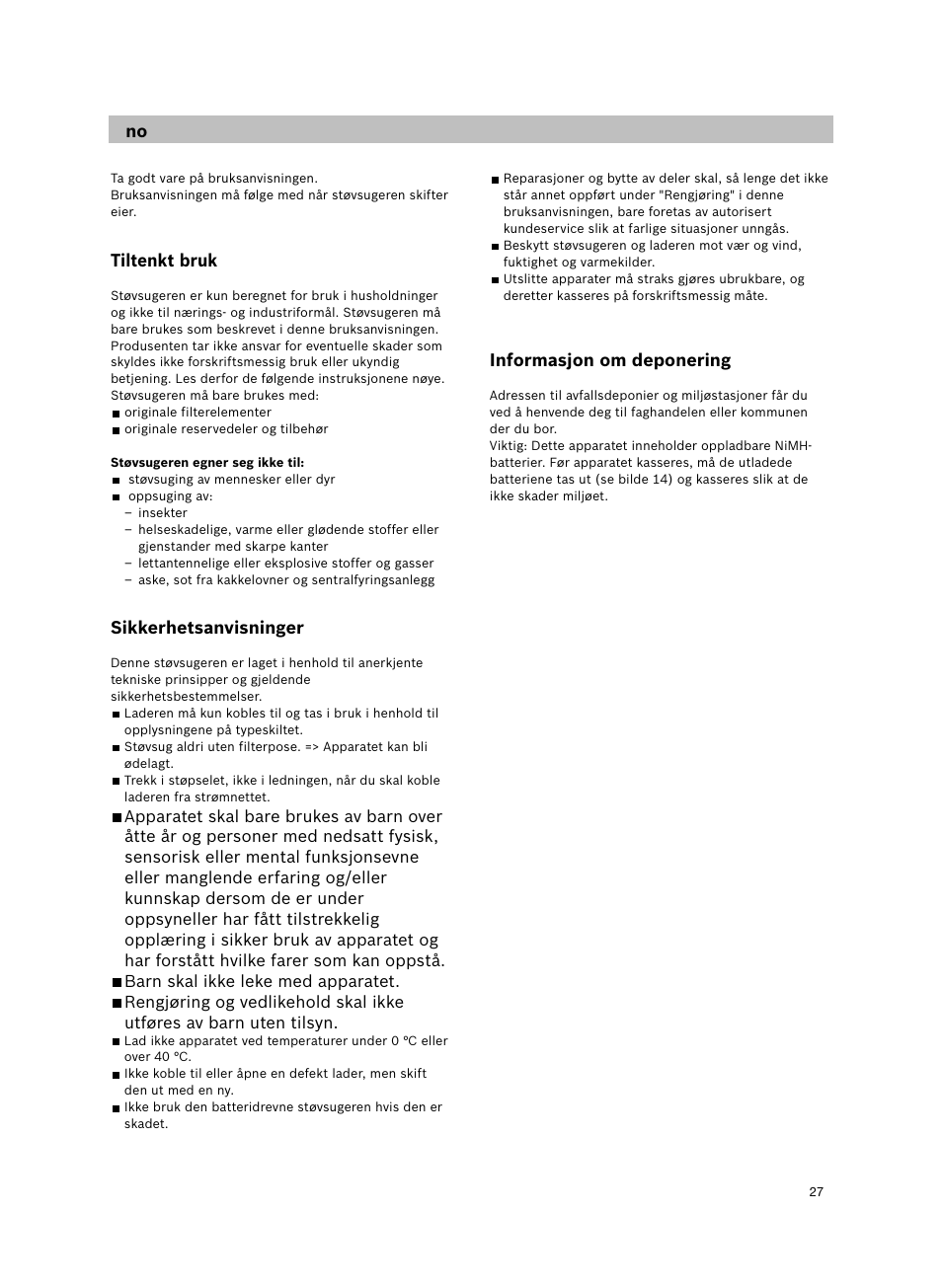 Tiltenkt bruk, Sikkerhetsanvisninger, Informasjon om deponering | Bosch 14.4V WetDry Akkusauger mit Tisch-Wandhalter BKS4043 silber User Manual | Page 29 / 98