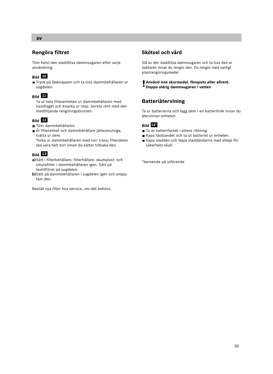 Rengöra filtret, Skötsel och vård, Batteriåtervining | Bosch 14.4V WetDry Akkusauger mit Tisch-Wandhalter BKS4043 silber User Manual | Page 35 / 98