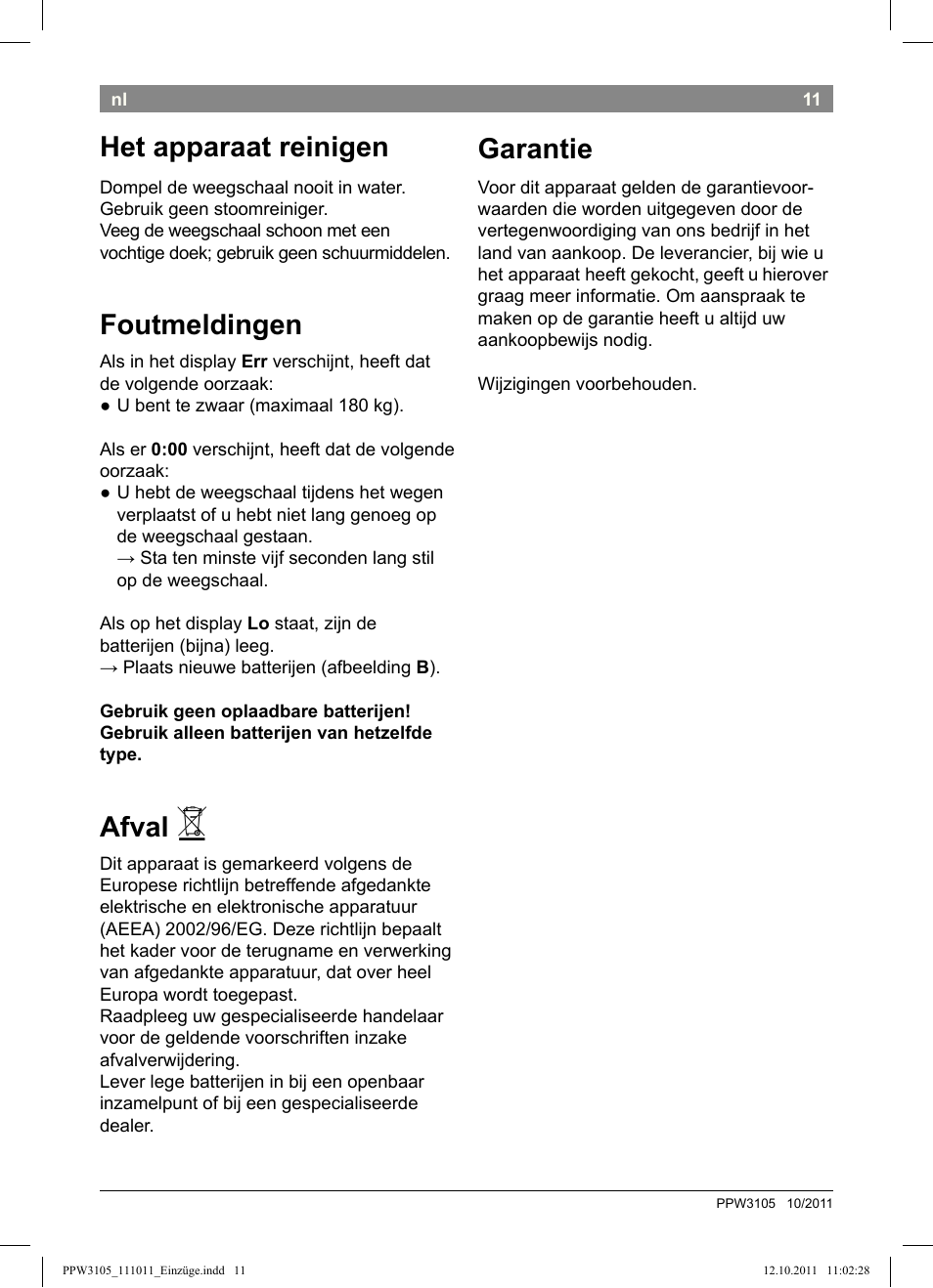 Het apparaat reinigen, Foutmeldingen, Afval | Garantie | Bosch PPW3105 Personenwaage elektronisch AxxenceEasy User Manual | Page 13 / 50