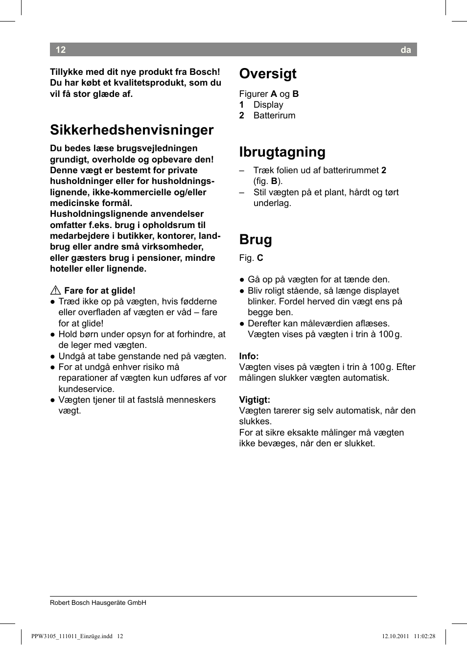 Sikkerhedshenvisninger, Oversigt, Ibrugtagning | Brug | Bosch PPW3105 Personenwaage elektronisch AxxenceEasy User Manual | Page 14 / 50