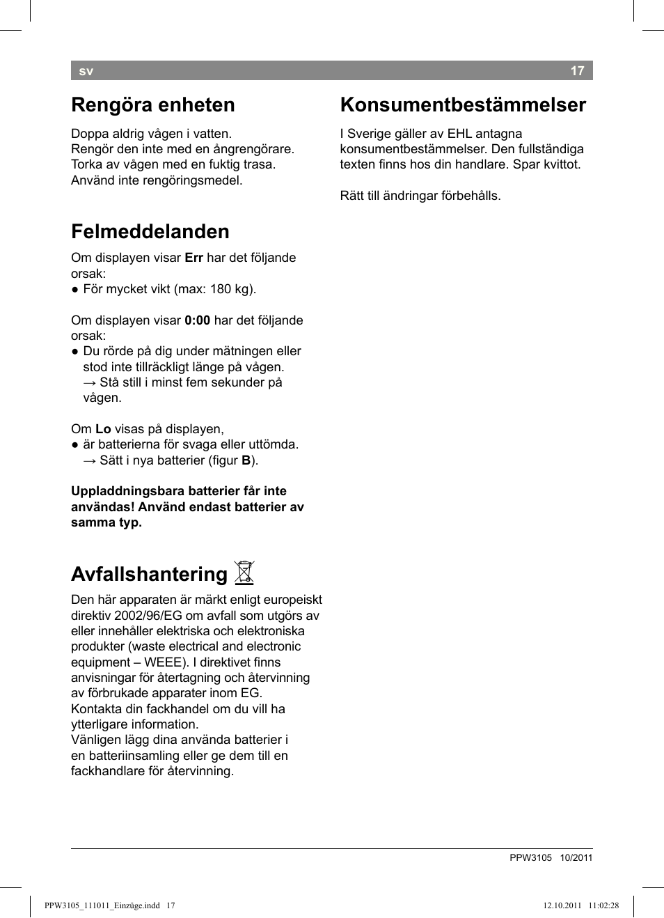 Rengöra enheten, Felmeddelanden, Avfallshantering | Konsumentbestämmelser | Bosch PPW3105 Personenwaage elektronisch AxxenceEasy User Manual | Page 19 / 50