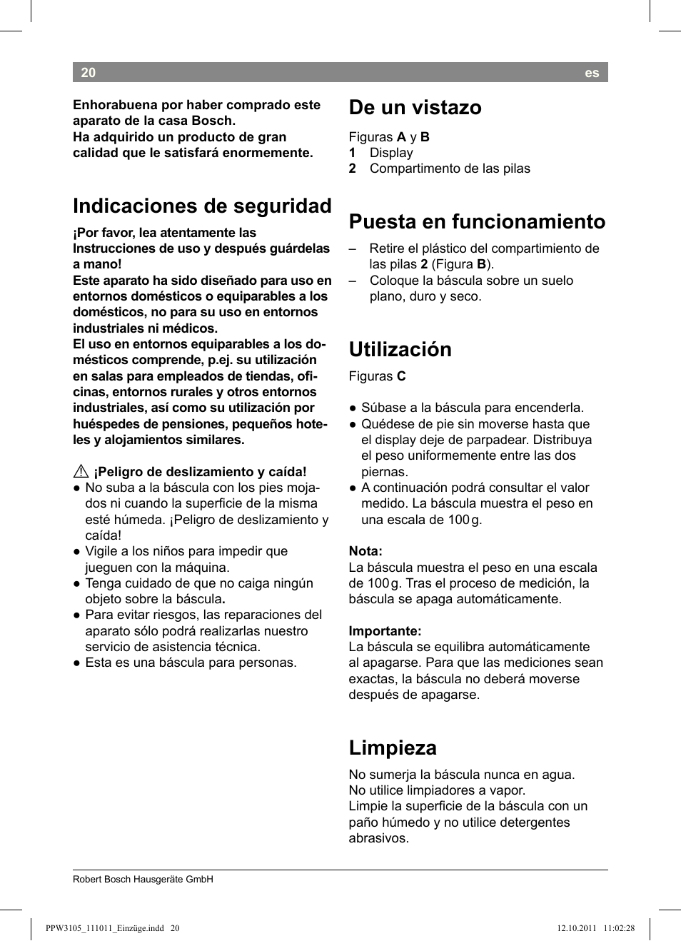 Indicaciones de seguridad, De un vistazo, Puesta en funcionamiento | Utilización, Limpieza | Bosch PPW3105 Personenwaage elektronisch AxxenceEasy User Manual | Page 22 / 50