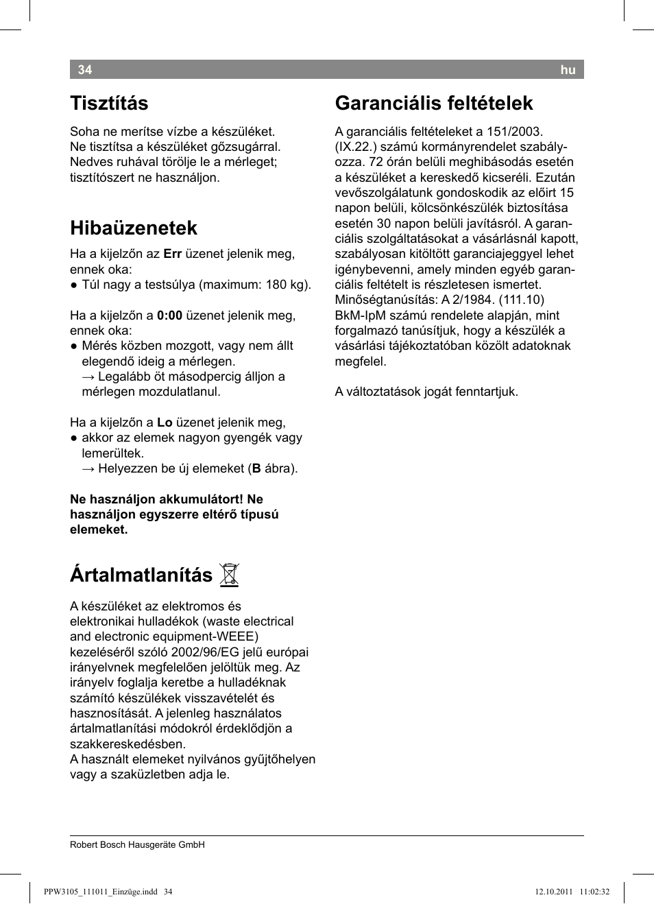 Tisztítás, Hibaüzenetek, Ártalmatlanítás | Garanciális feltételek | Bosch PPW3105 Personenwaage elektronisch AxxenceEasy User Manual | Page 36 / 50