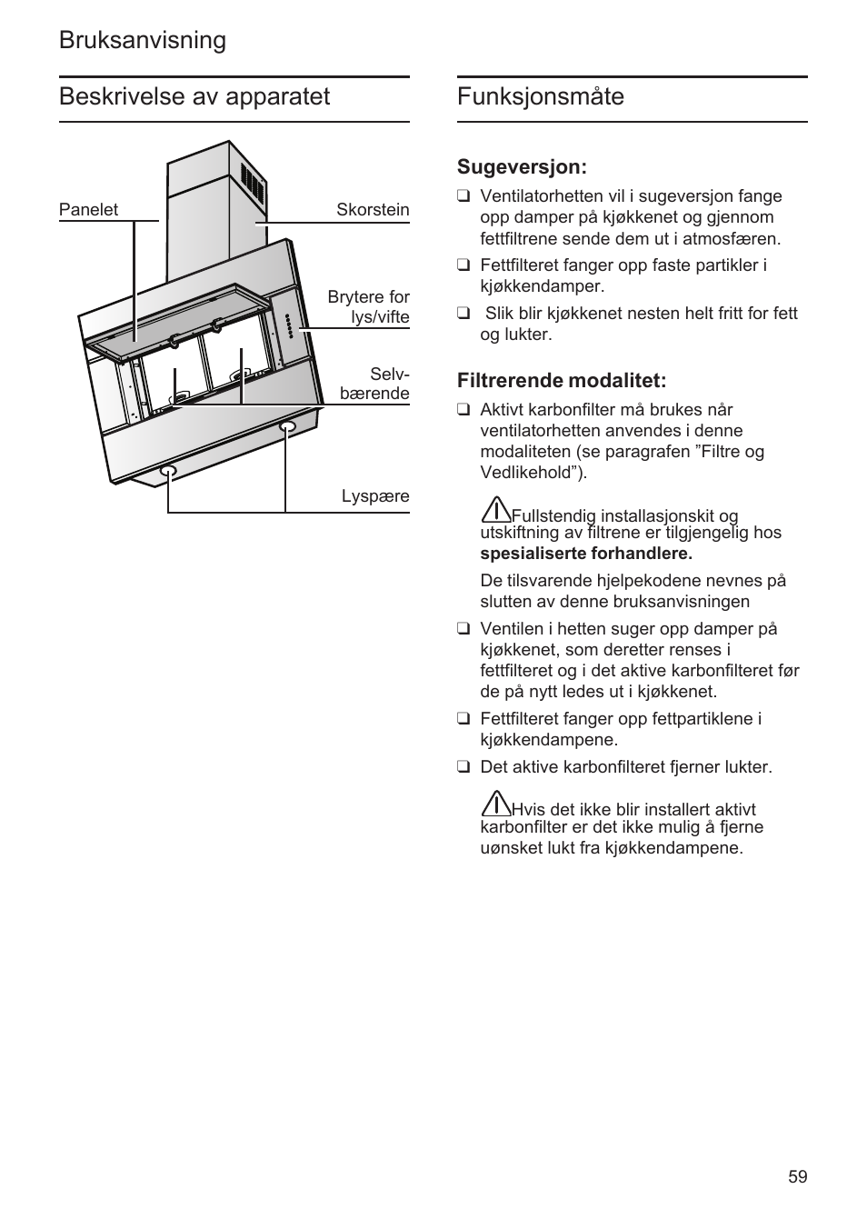 Bruksanvisning funksjonsmåte, Beskrivelse av apparatet | Bosch DWK096652 Edelstahl User Manual | Page 59 / 84