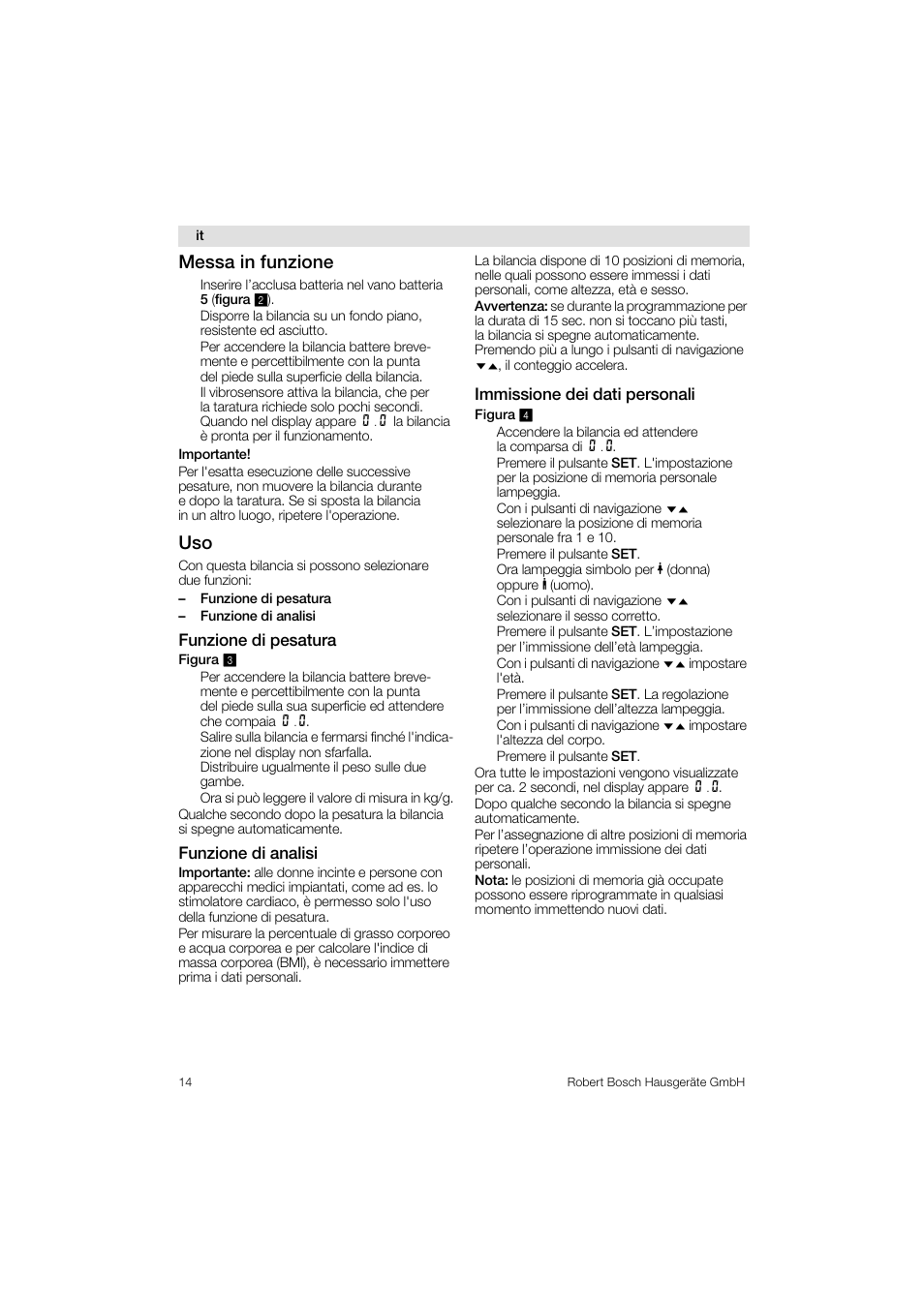 Messa in funzione | Bosch PPW3320 Analysewaage elektronisch AxxenceSlimLine Analysis User Manual | Page 14 / 84