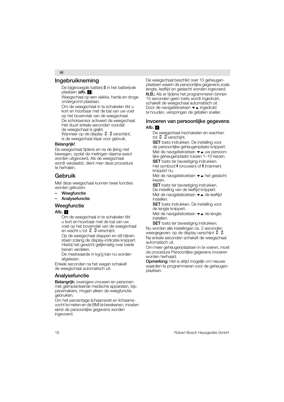 Ingebruikneming, Gebruik | Bosch PPW3320 Analysewaage elektronisch AxxenceSlimLine Analysis User Manual | Page 18 / 84