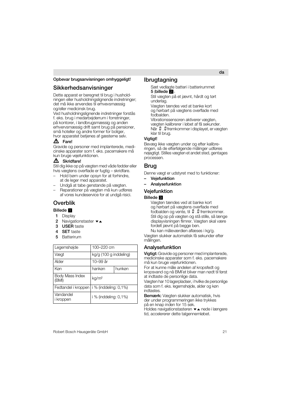 Sikkerhedsanvisninger, Overblik, Ibrugtagning | Brug | Bosch PPW3320 Analysewaage elektronisch AxxenceSlimLine Analysis User Manual | Page 21 / 84