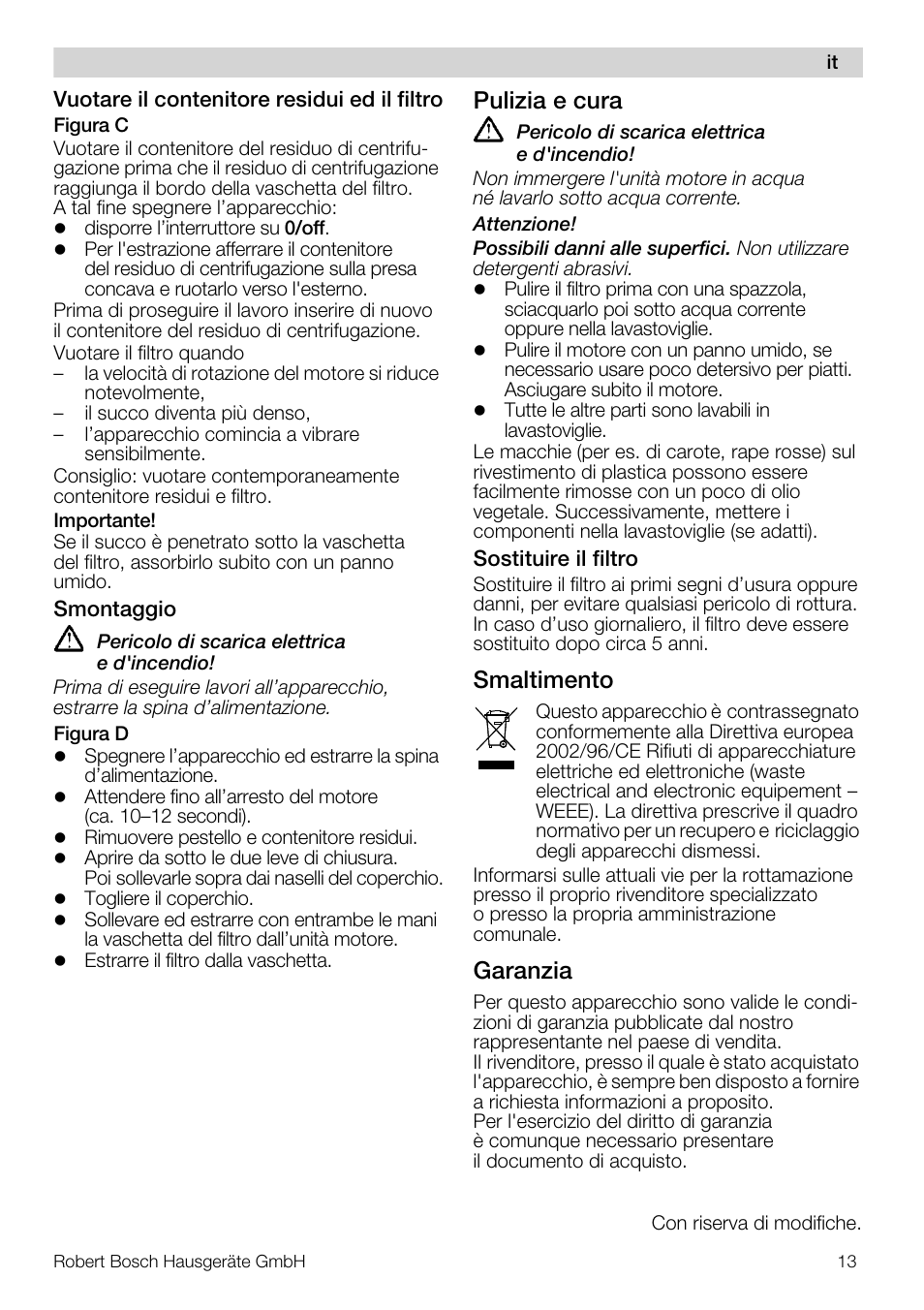 Pulizia e cura, Smaltimento, Garanzia | Bosch MES20A0 Entsafter weiß anthrazit User Manual | Page 13 / 71