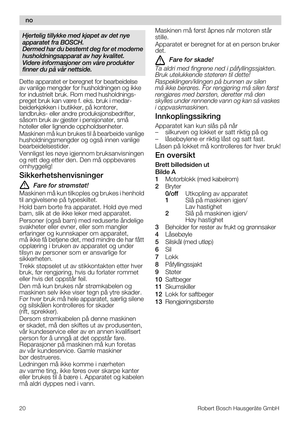 Sikkerhetshenvisninger, Innkoplingssikring, En oversikt | Bosch MES20A0 Entsafter weiß anthrazit User Manual | Page 20 / 71