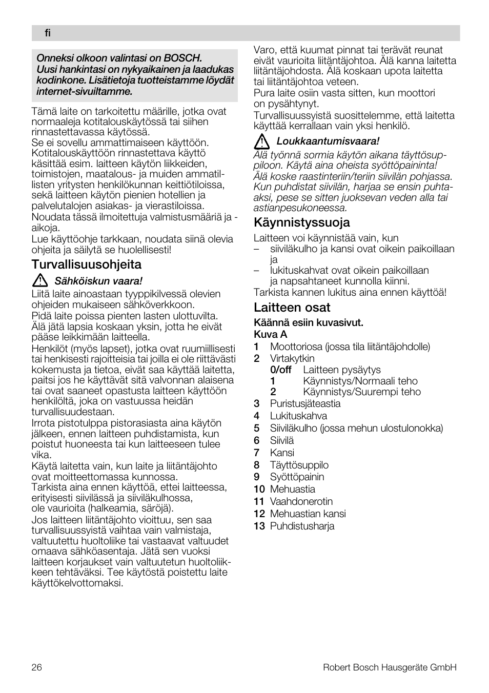 Turvallisuusohjeita, Käynnistyssuoja, Laitteen osat | Bosch MES20A0 Entsafter weiß anthrazit User Manual | Page 26 / 71