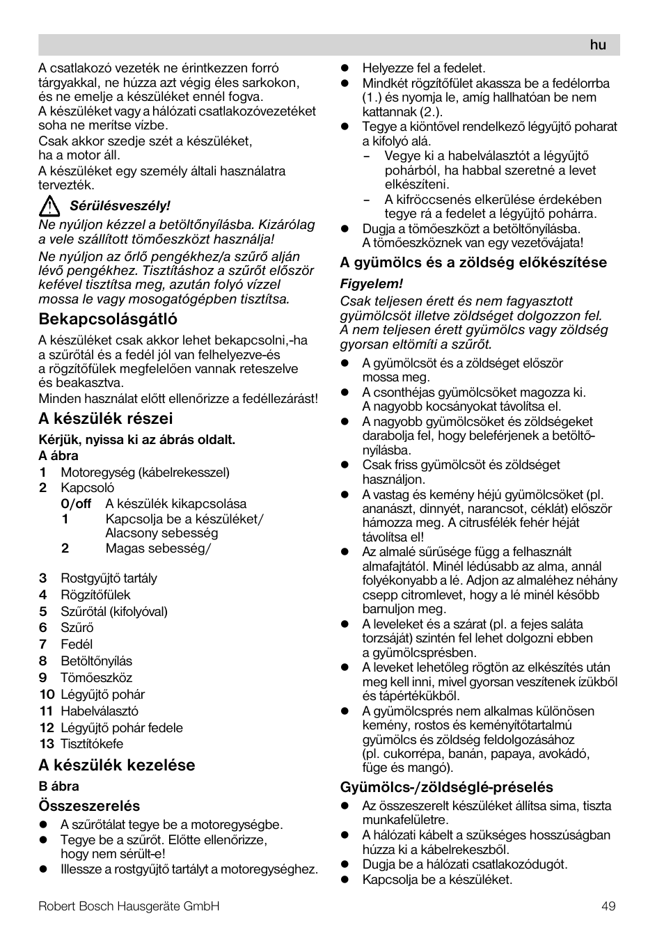 Bekapcsolásgátló, A készülék részei, A készülék kezelése | Bosch MES20A0 Entsafter weiß anthrazit User Manual | Page 49 / 71