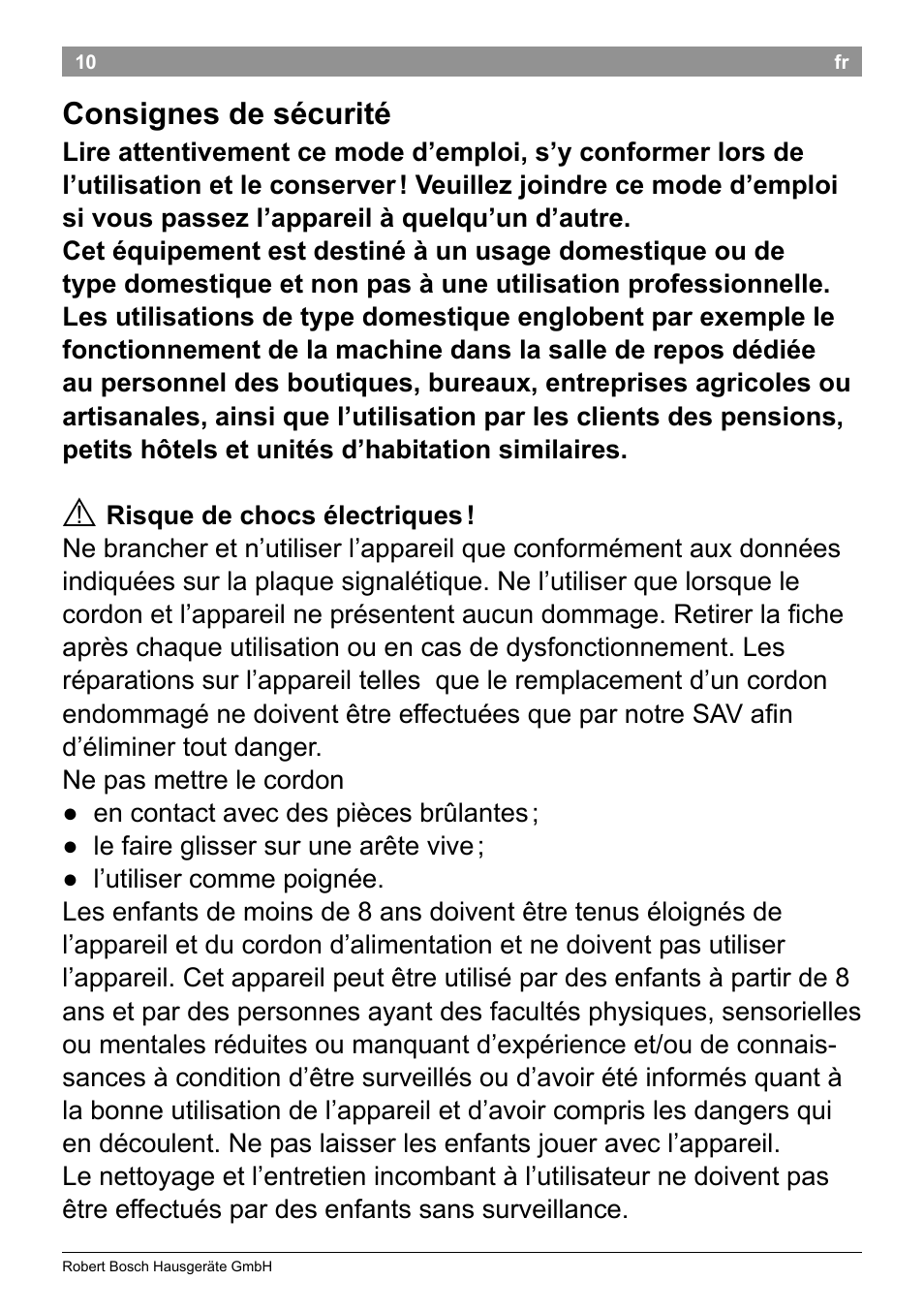 Consignes de sécurité | Bosch TAT8613 Kompakt-Toaster EdelstahlKunststoff Styline Primärfarbe schwarz Sekundärfarbe schwarz User Manual | Page 12 / 96