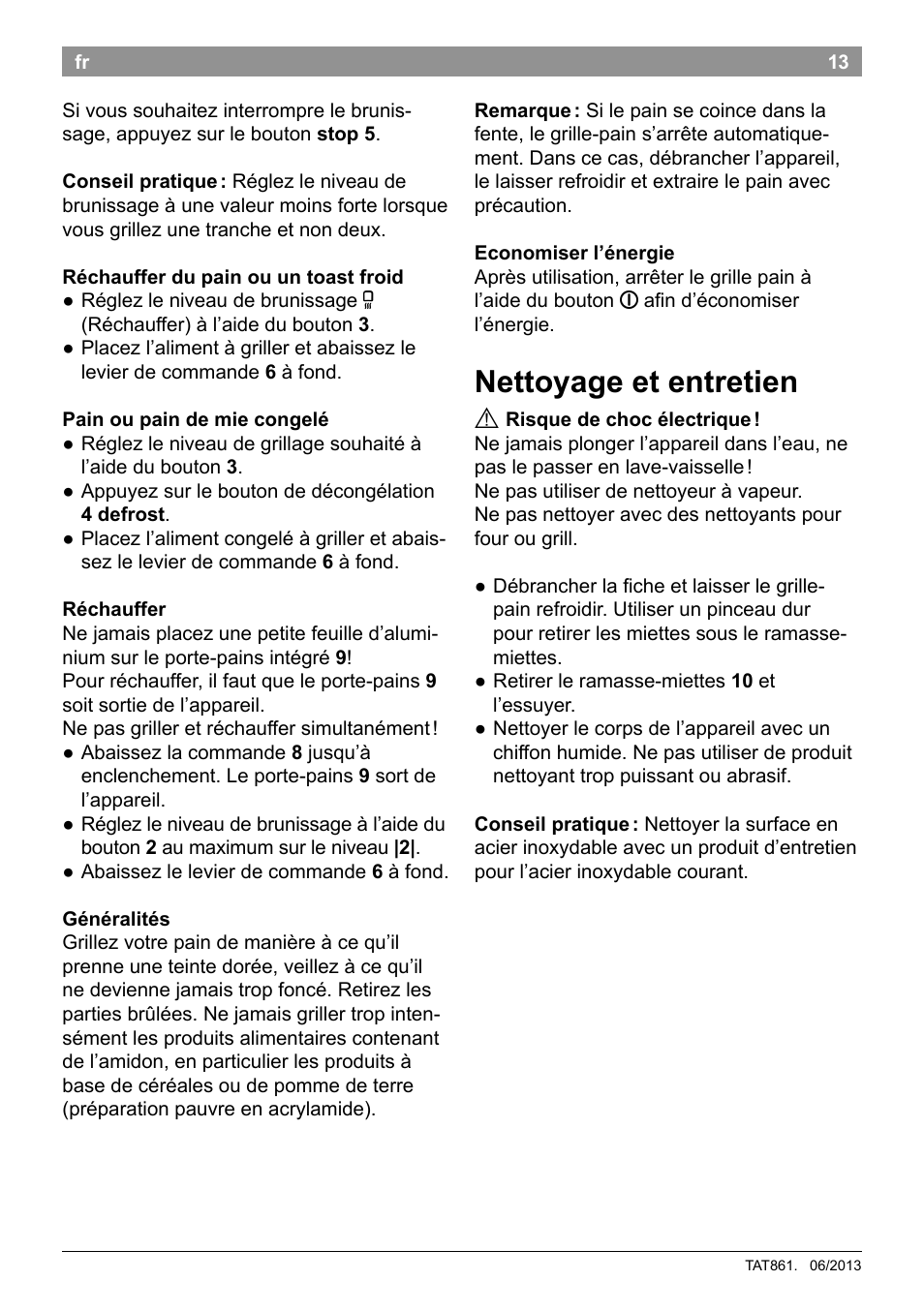 Nettoyage et entretien | Bosch TAT8613 Kompakt-Toaster EdelstahlKunststoff Styline Primärfarbe schwarz Sekundärfarbe schwarz User Manual | Page 15 / 96