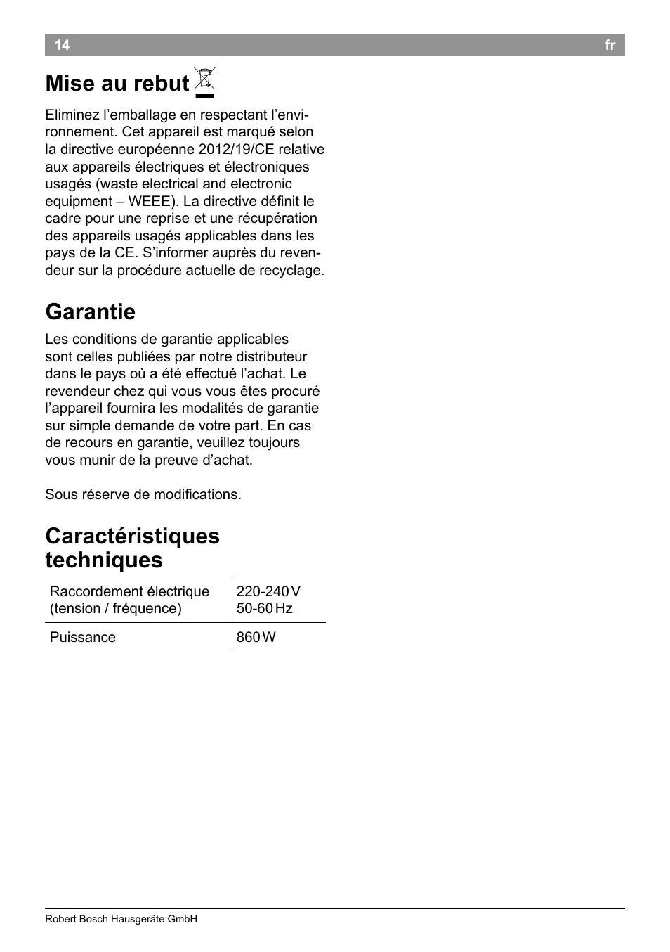 Mise au rebut, Garantie, Caractéristiques techniques | Bosch TAT8613 Kompakt-Toaster EdelstahlKunststoff Styline Primärfarbe schwarz Sekundärfarbe schwarz User Manual | Page 16 / 96