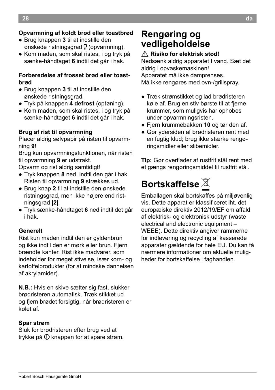 Rengøring og vedligeholdelse, Bortskaffelse | Bosch TAT8613 Kompakt-Toaster EdelstahlKunststoff Styline Primärfarbe schwarz Sekundärfarbe schwarz User Manual | Page 30 / 96