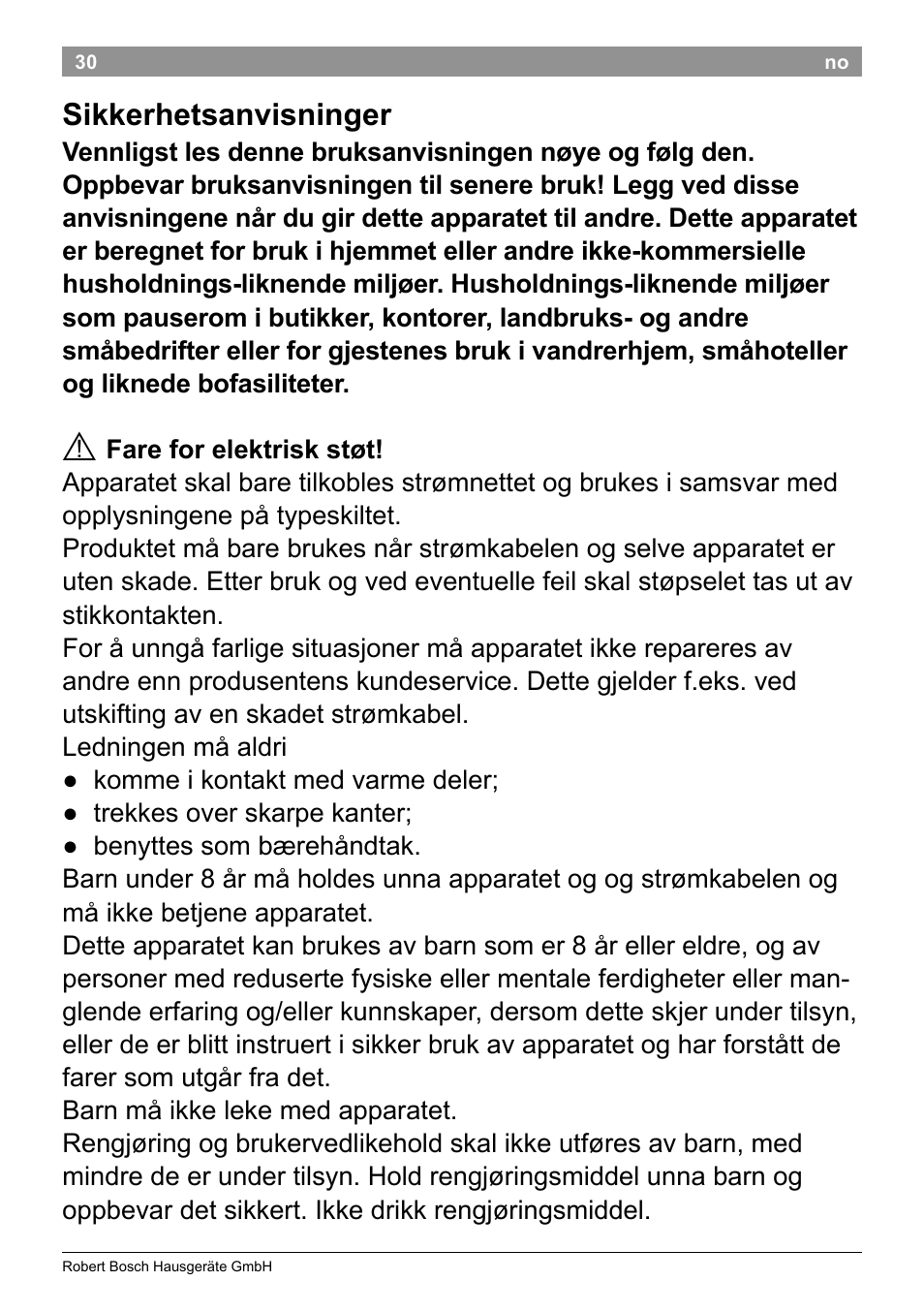 Sikkerhetsanvisninger | Bosch TAT8613 Kompakt-Toaster EdelstahlKunststoff Styline Primärfarbe schwarz Sekundärfarbe schwarz User Manual | Page 32 / 96